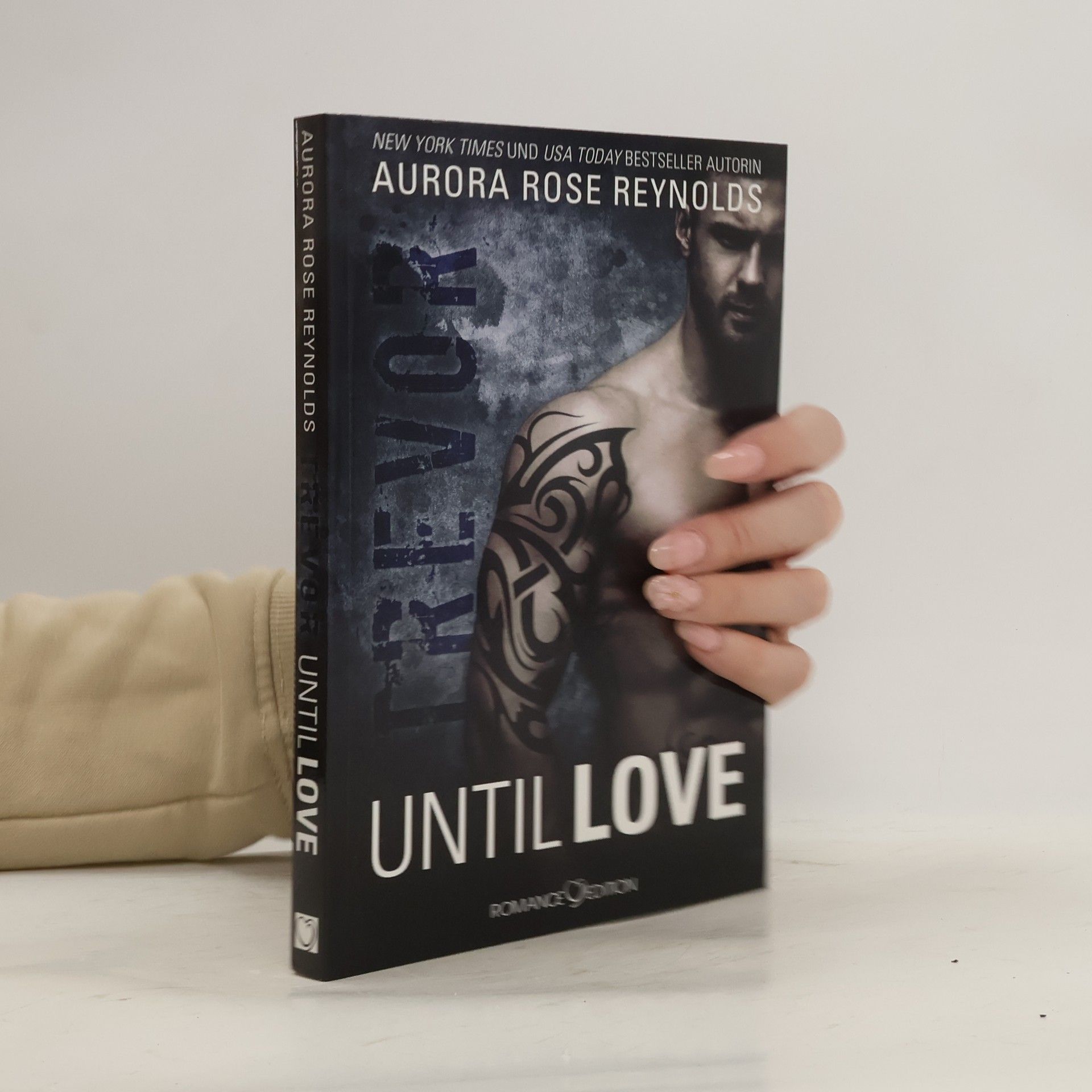 Aurora Rose Reynolds Until love - Trevor