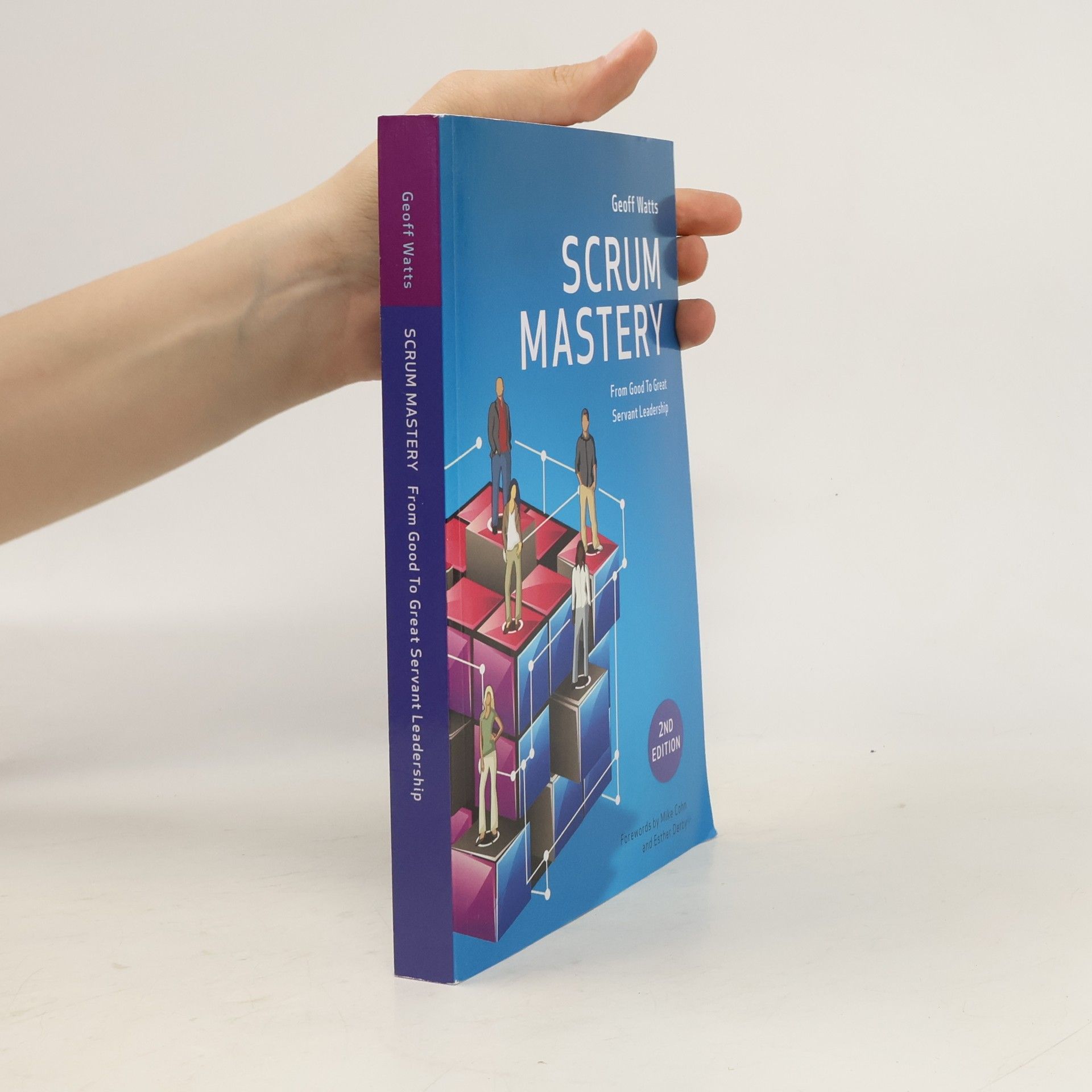 Geoff Watts Scrum Mastery. From Good To Great Servant Leadership