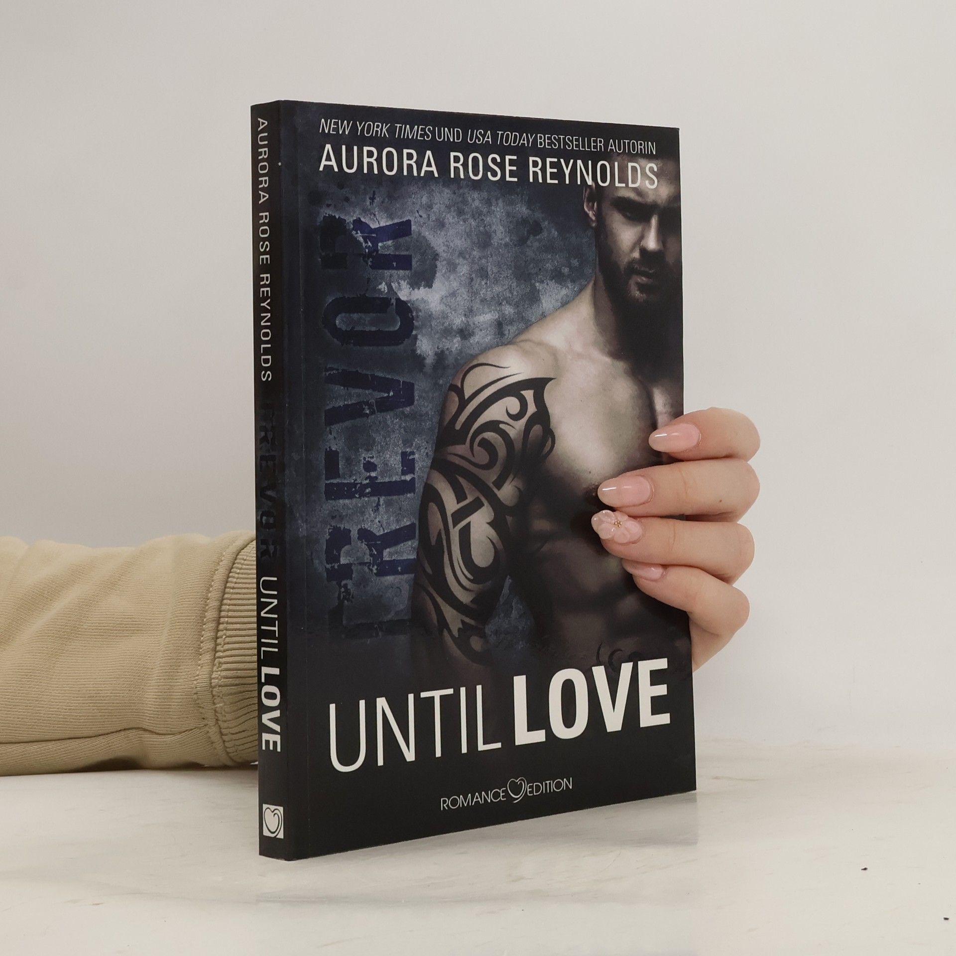 Aurora Rose Reynolds Until love - Trevor