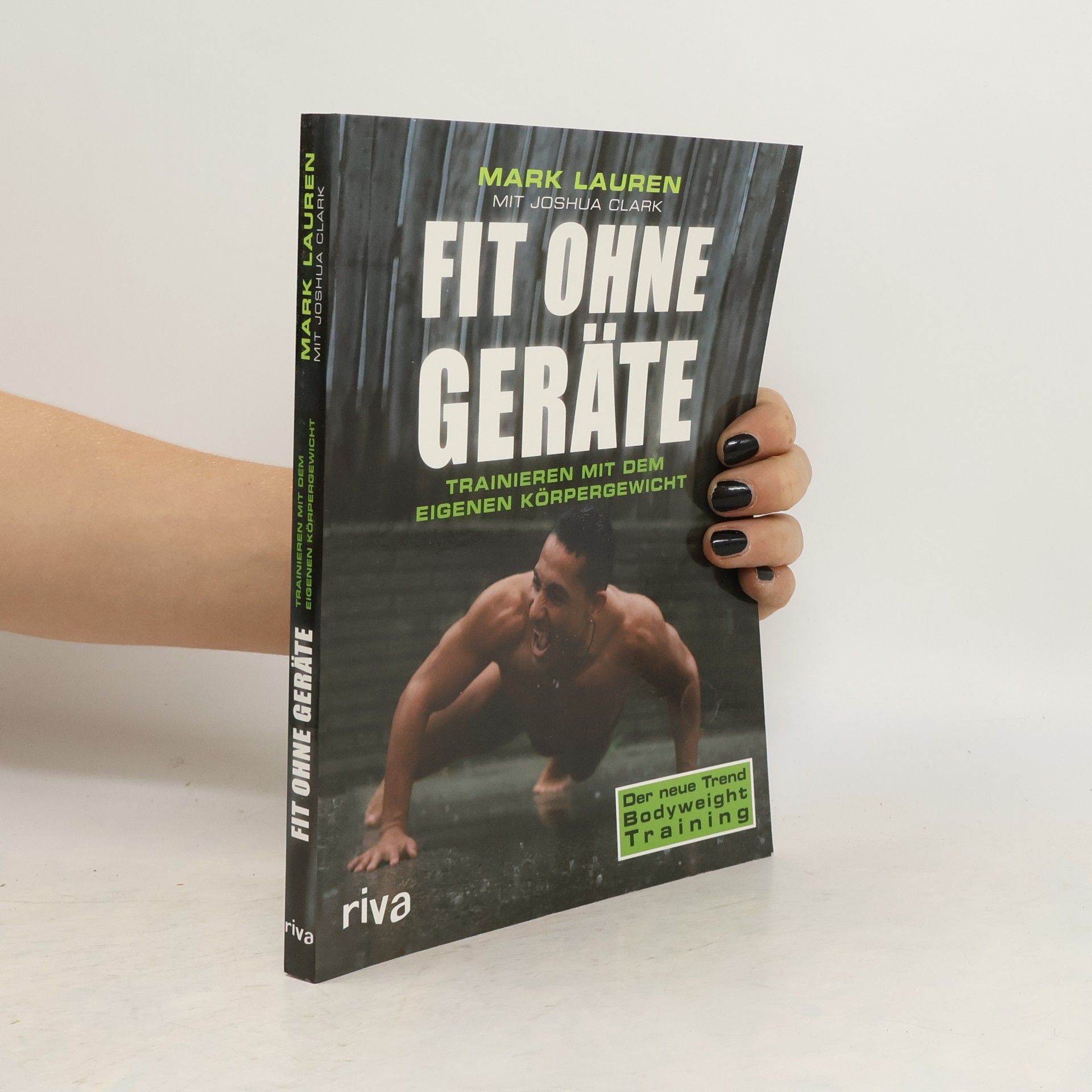 Mark Lauren Fit ohne Geräte
