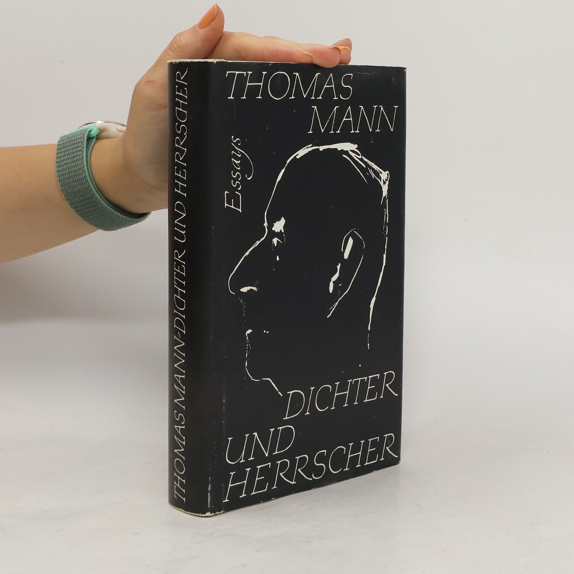 Thomas Mann Dichter und Herrscher