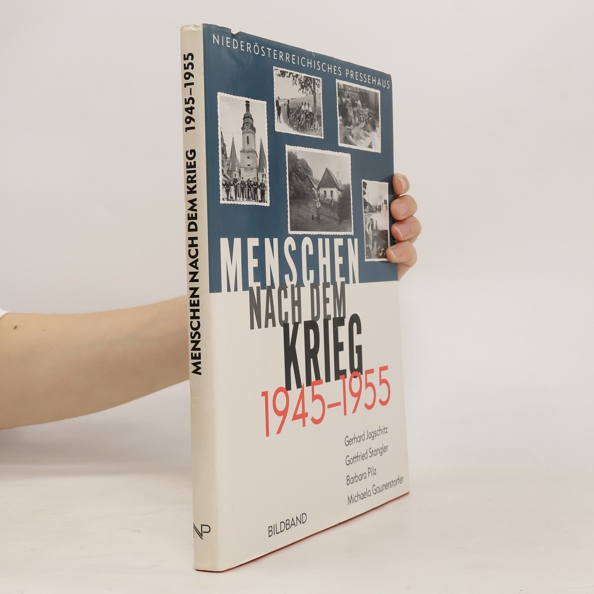 Gerhard Jagschitz Menschen nach dem Krieg