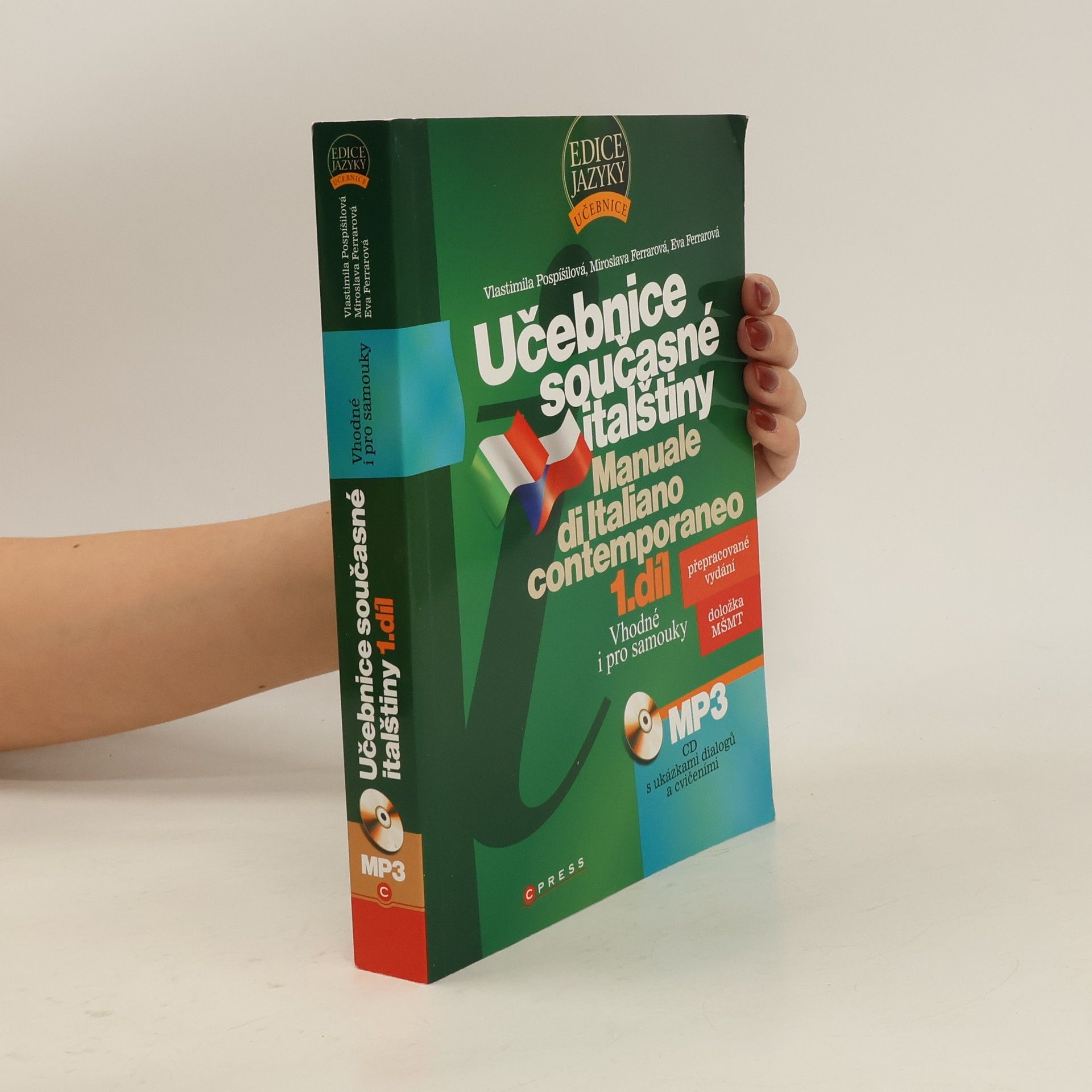 Vlastimila Pospíšilová Učebnice současné italštiny = Manuale di Italiano contemporaneo 1. díl