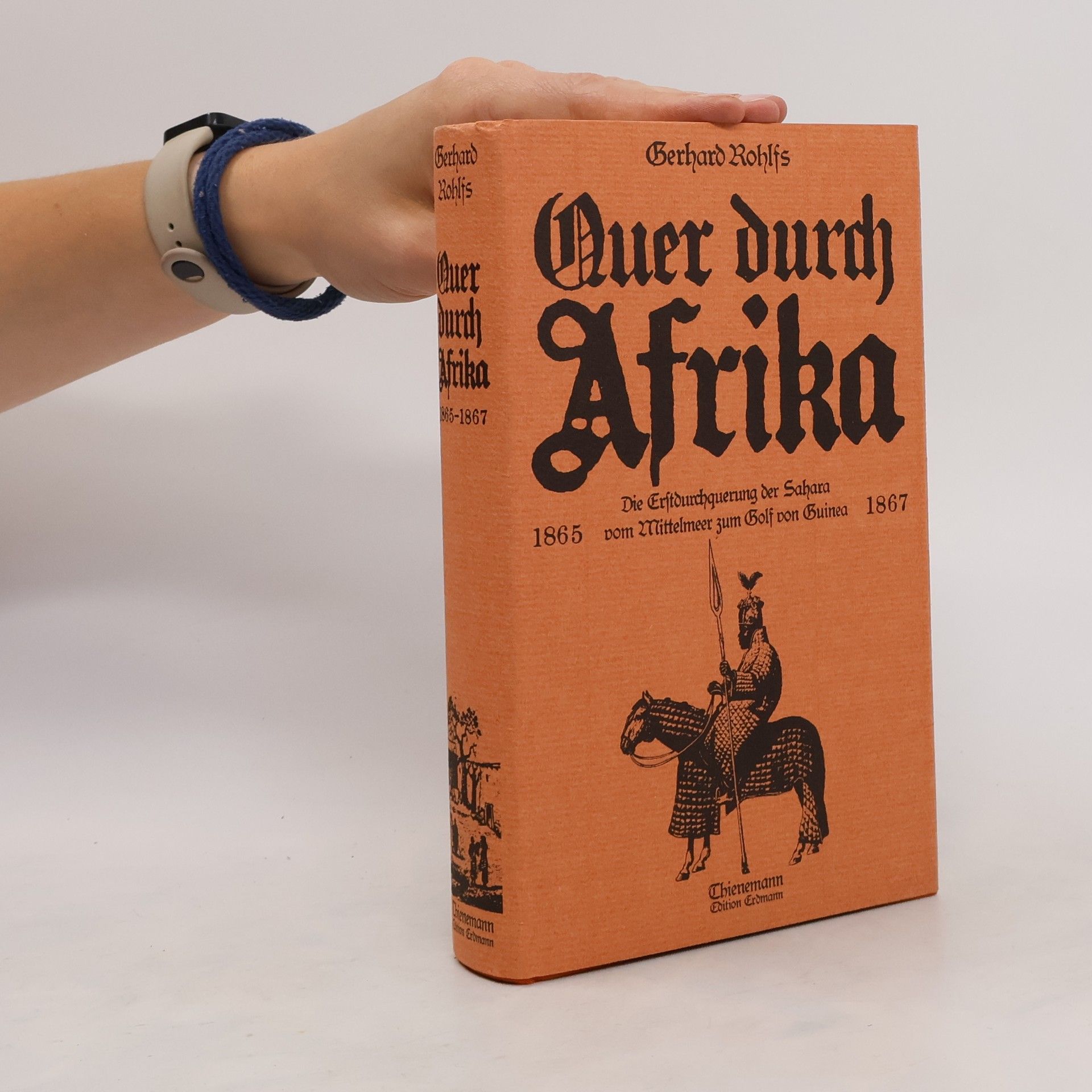 Gerhard Rohlfs Quer durch Afrika