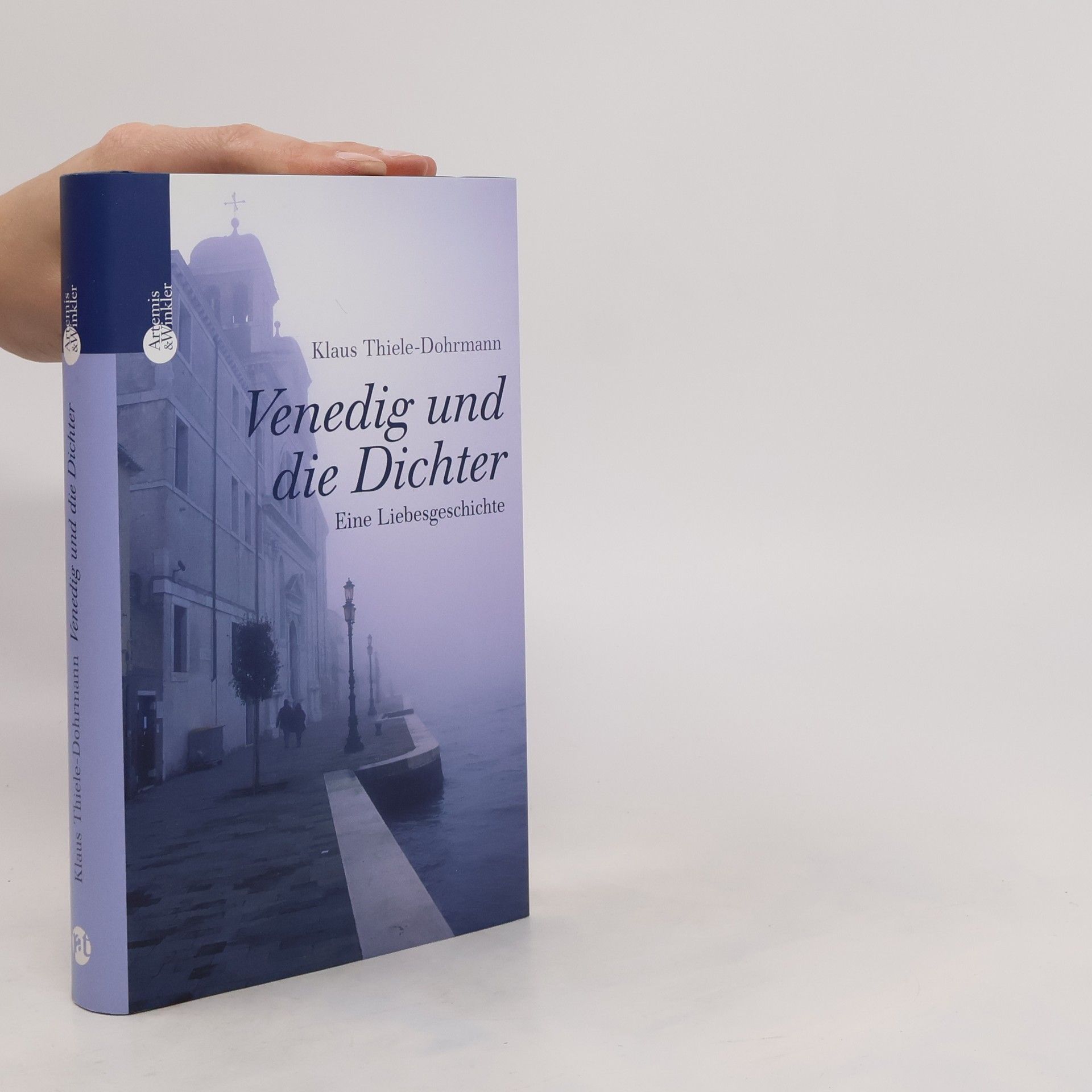 Klaus Thiele Dohrmann Venedig und die Dichter