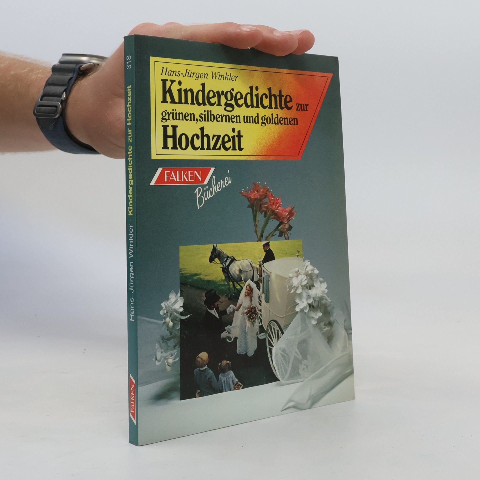 Hans-Jürgen Winkler Kindergedichte zur Hochzeit