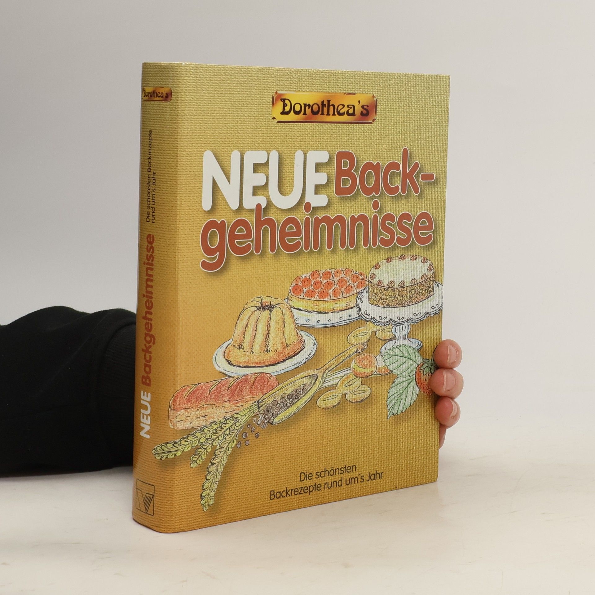 Autorenkollektiv Dorothea's Neue Backgeheimnisse