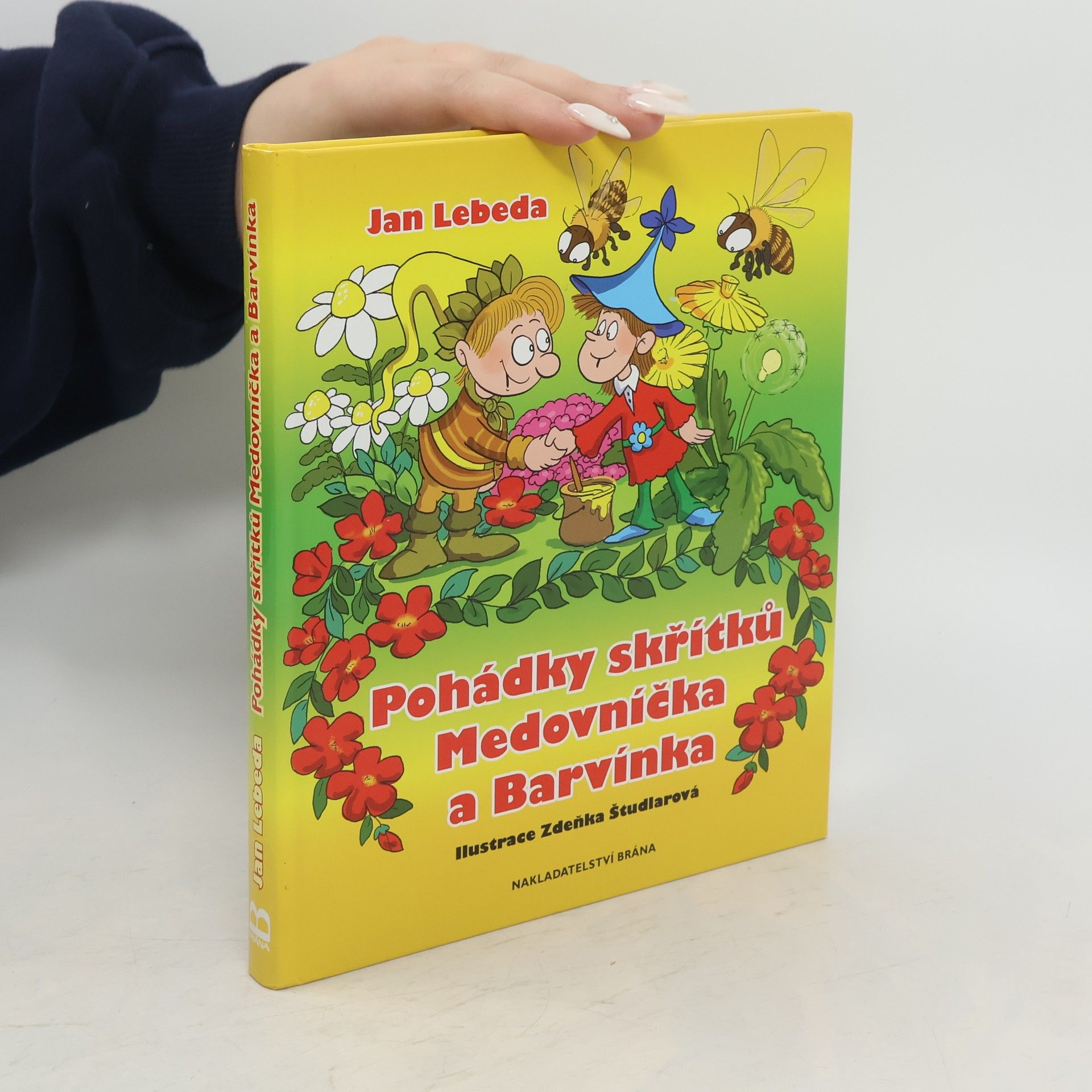 Jan Lebeda Pohádky skřítků Medovníčka a Barvínka