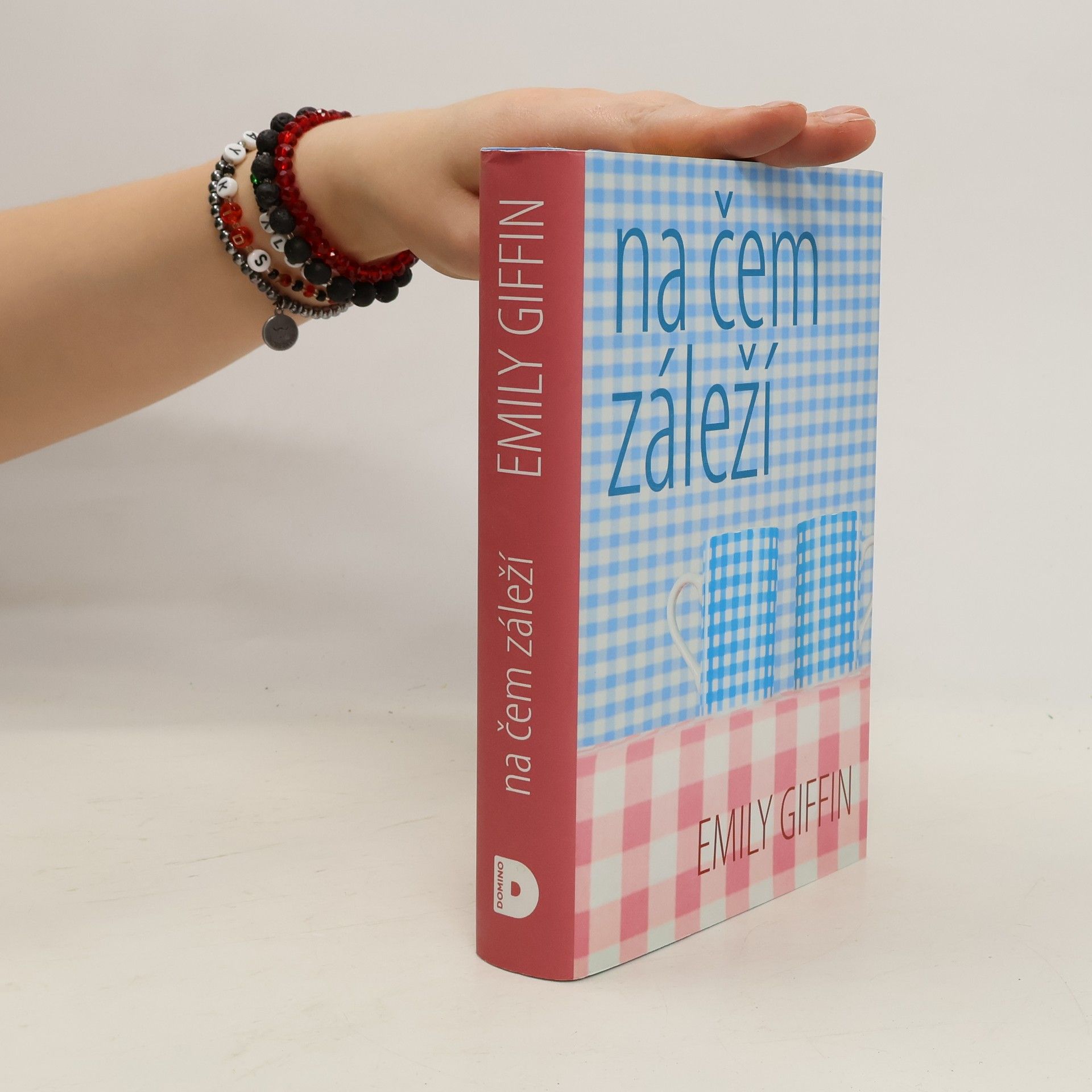 Emily Giffin Na čem záleží