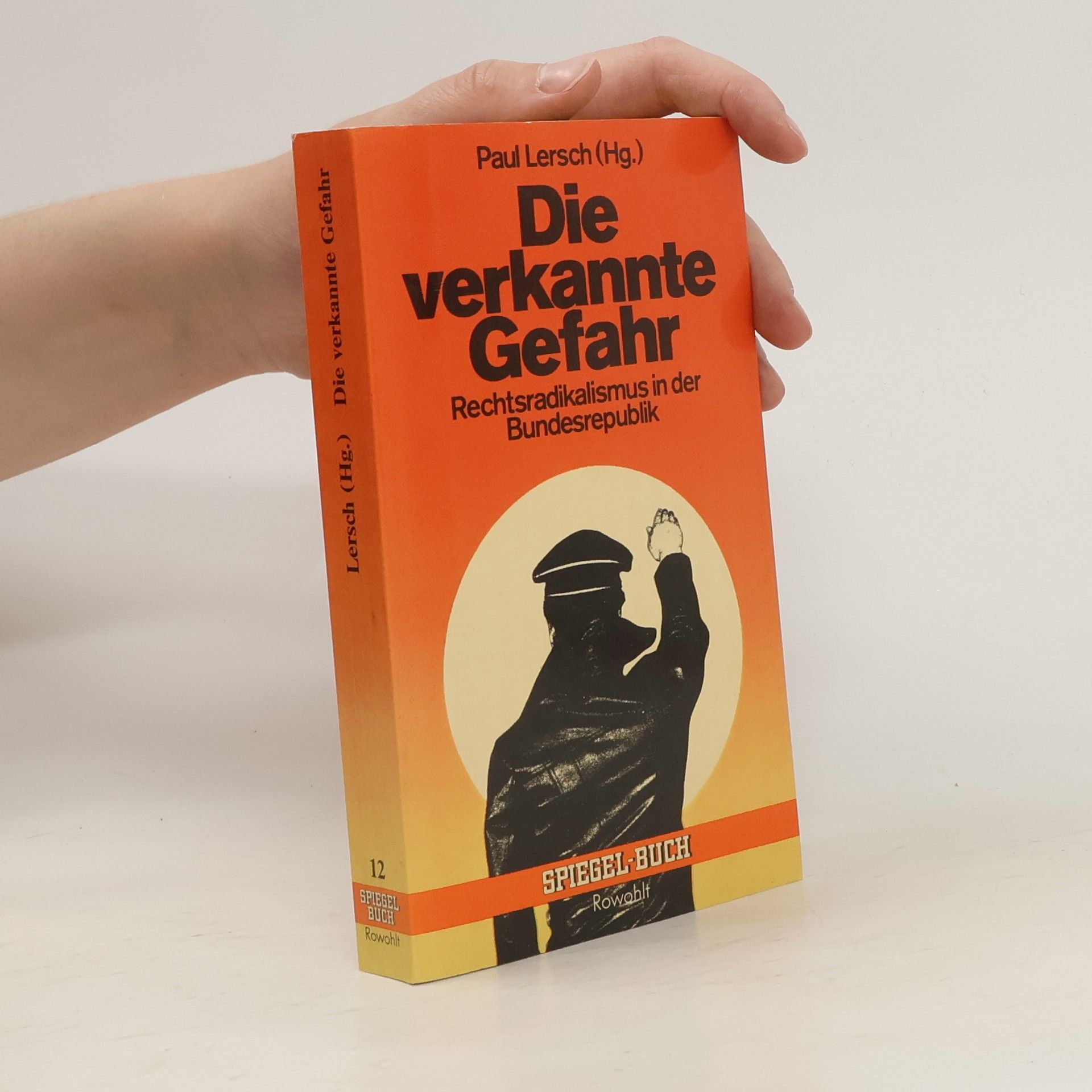 Paul Lersch Die verkannte Gefahr