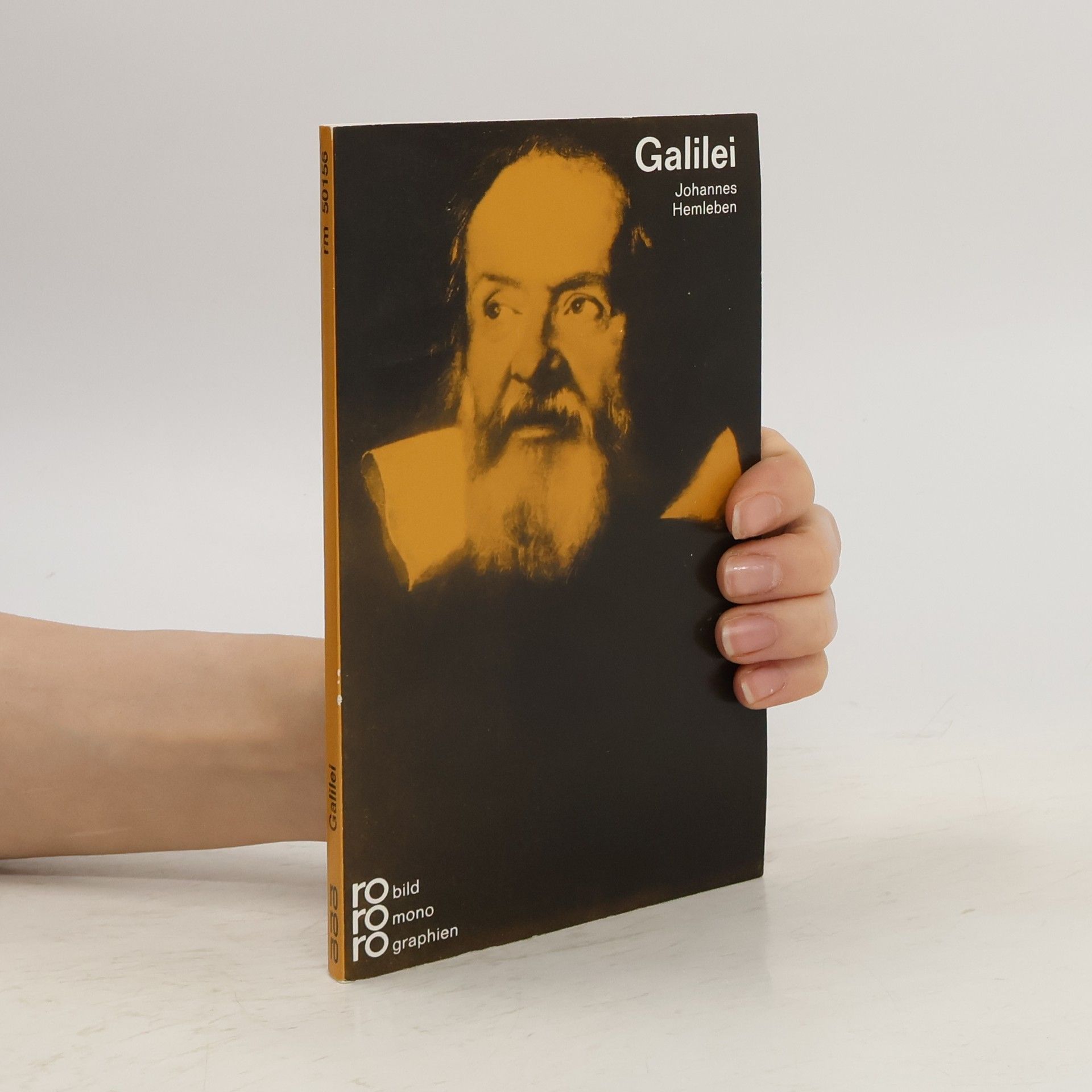 Johannes Hemleben Galileo Galilei in Selbstzeugnissen und Bilddokumenten