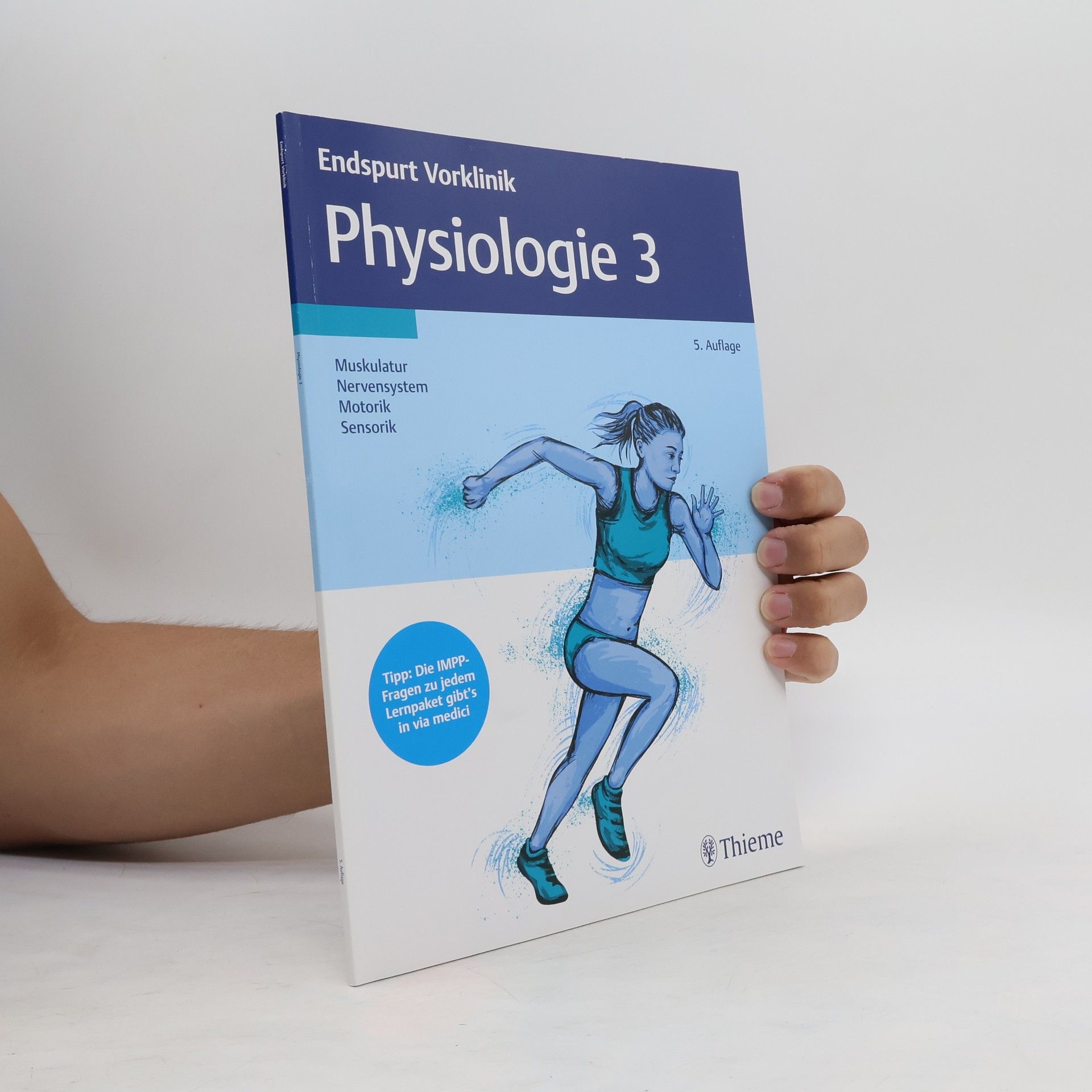 Georg Thieme Verlag Endspurt Vorklinik: Physiologie 3