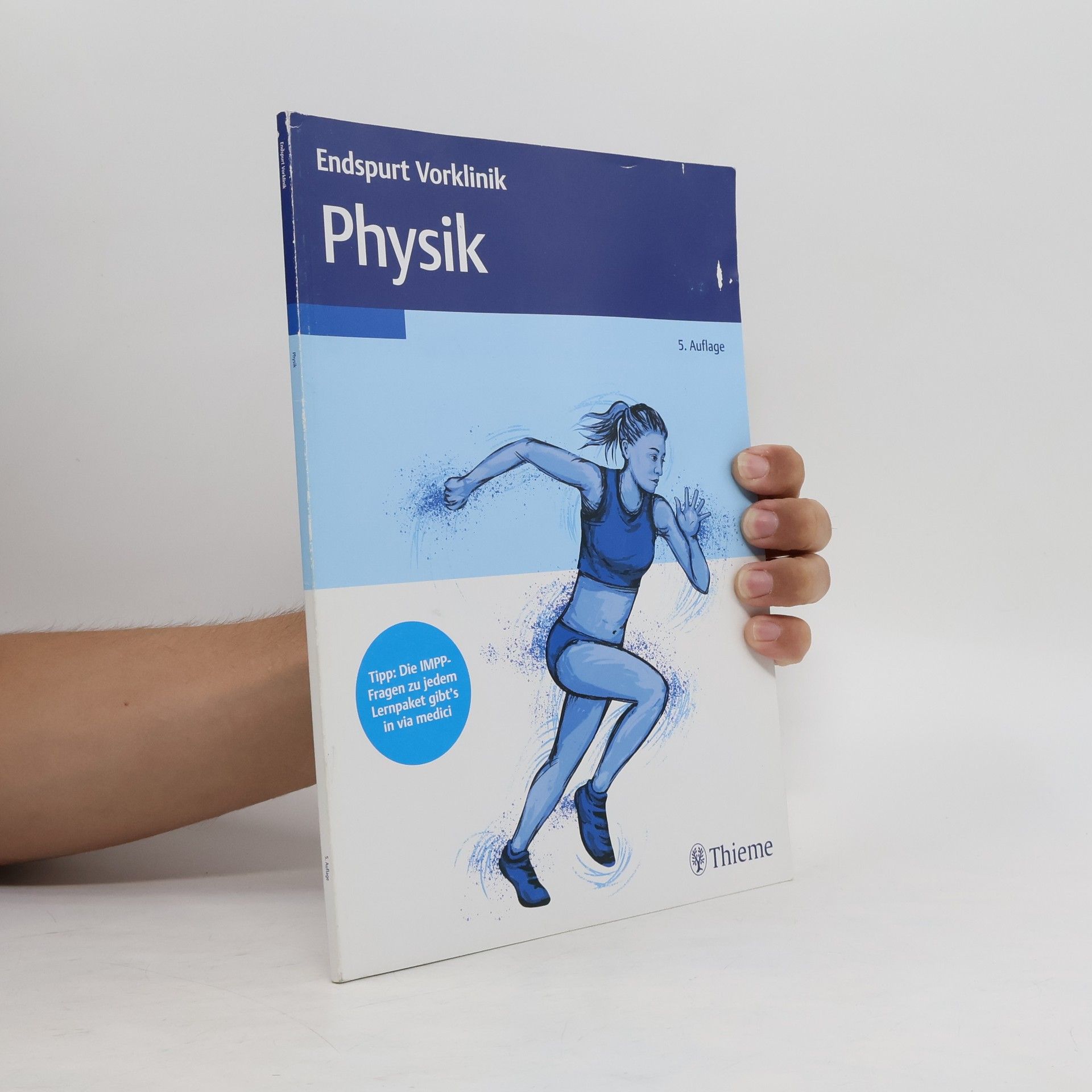 Autorenkollektiv Endspurt Vorklinik: Physik