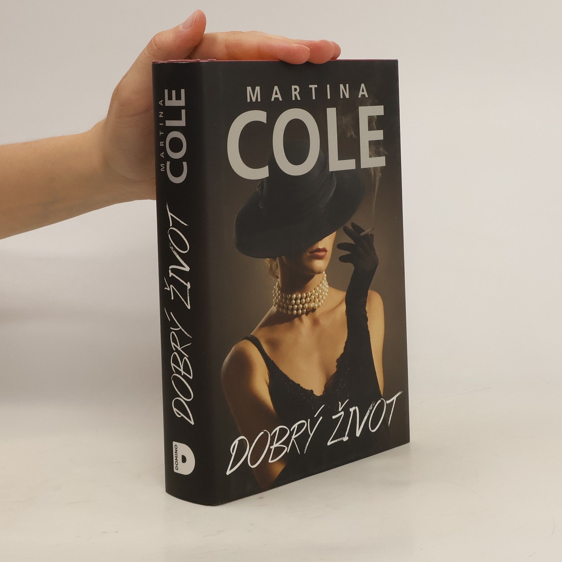Martina Cole Dobrý život