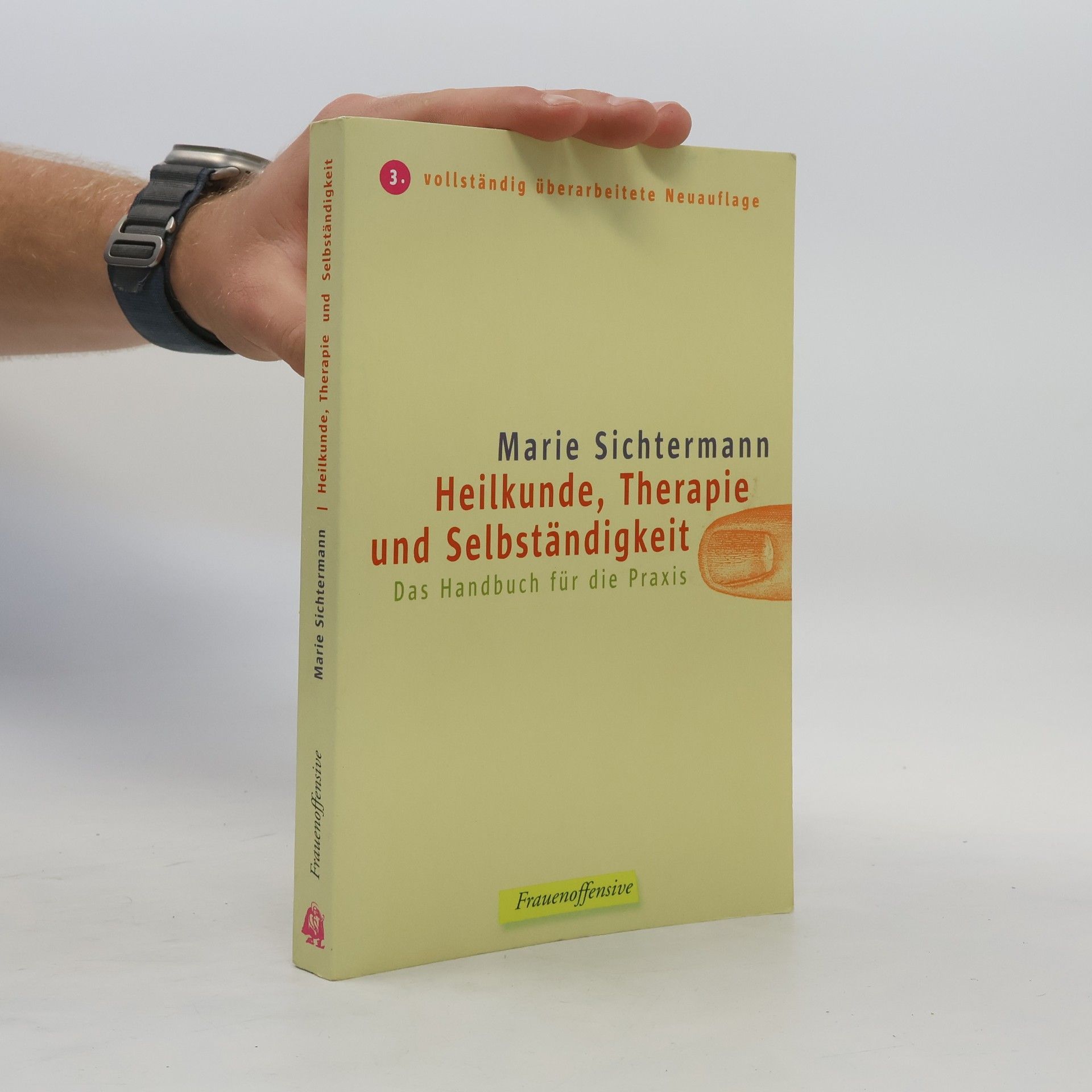 Marie Sichtermann Heilkunde, Therapie und Selbständigkeit
