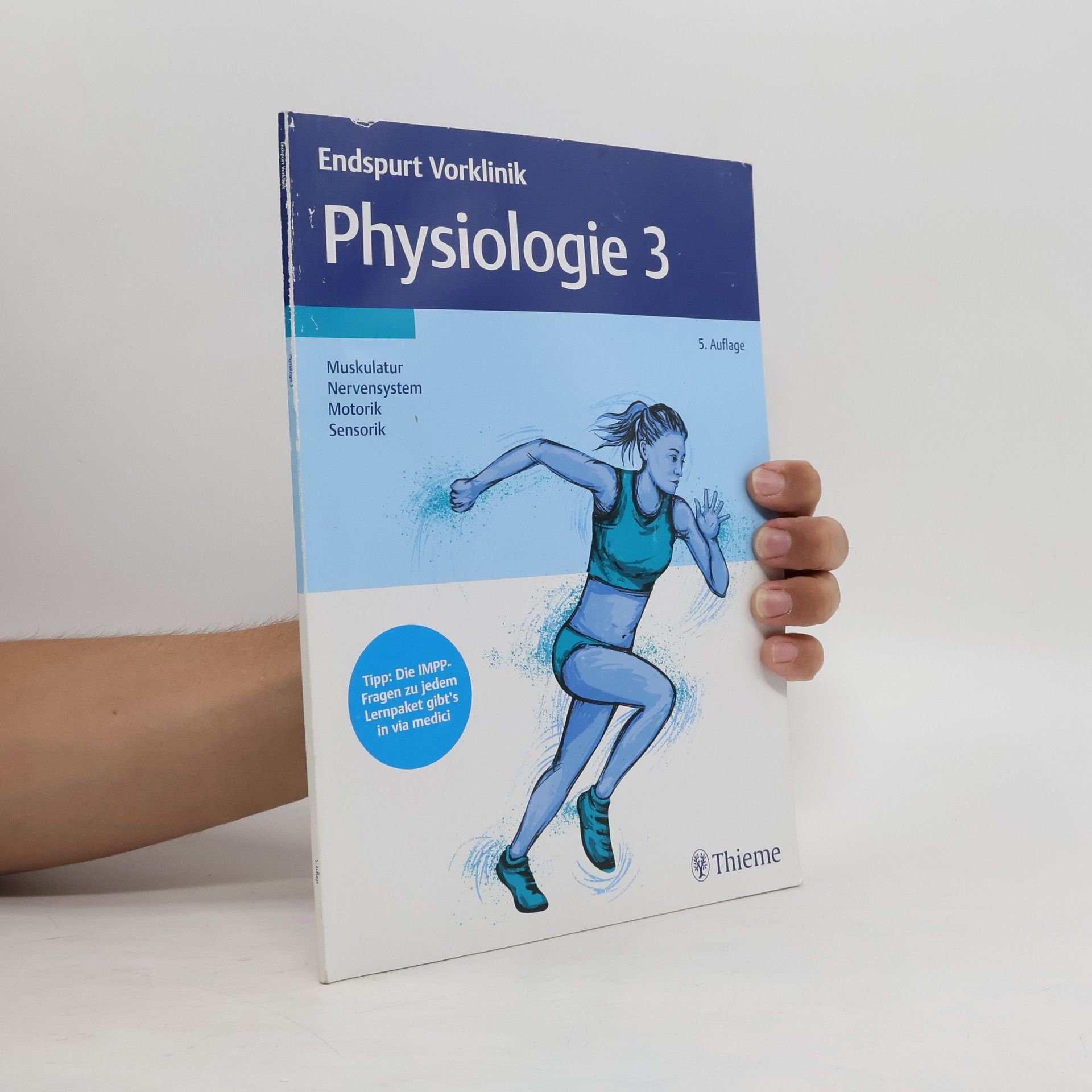 Georg Thieme Verlag Endspurt Vorklinik: Physiologie 3