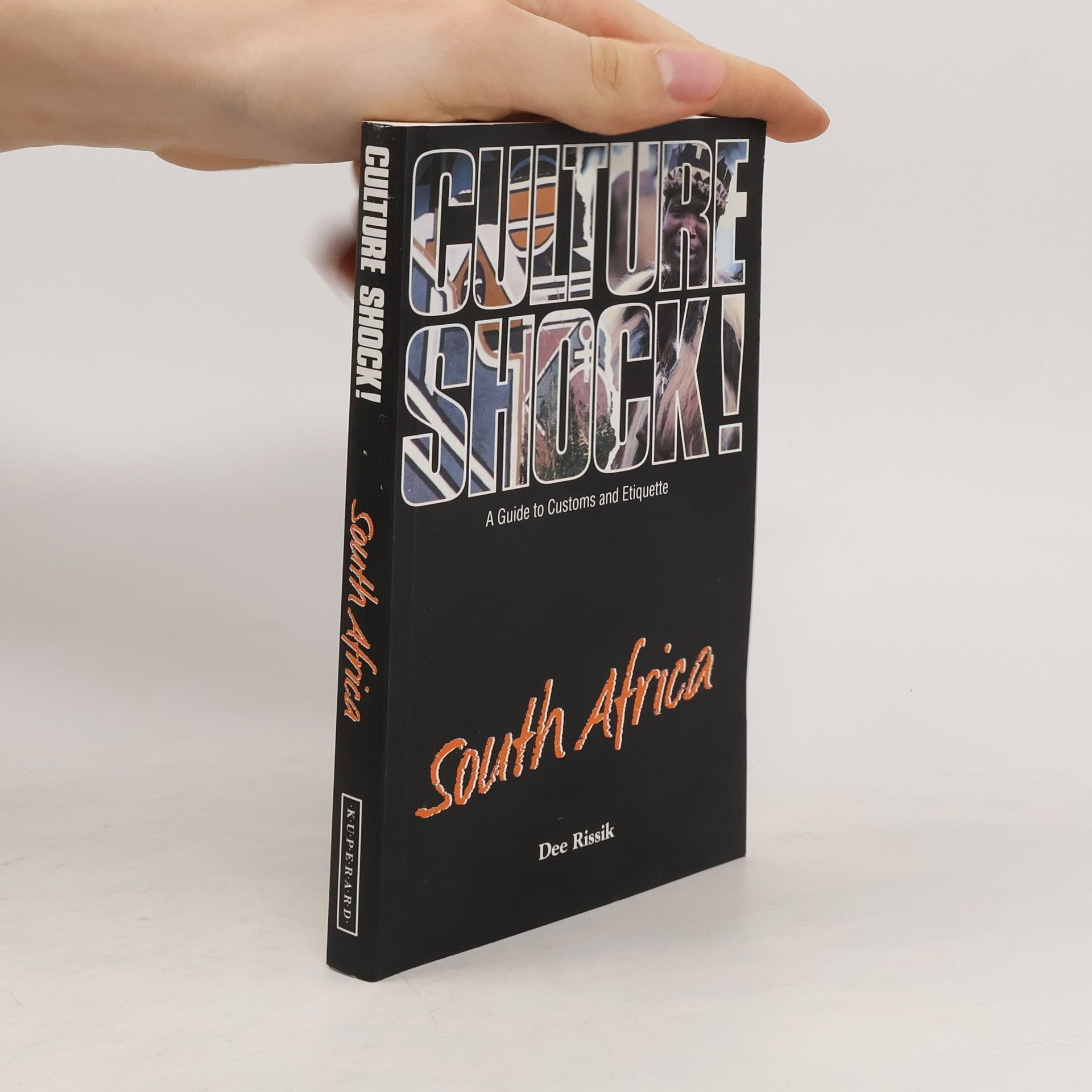 Dee Rissik Culture Shock! South Africa