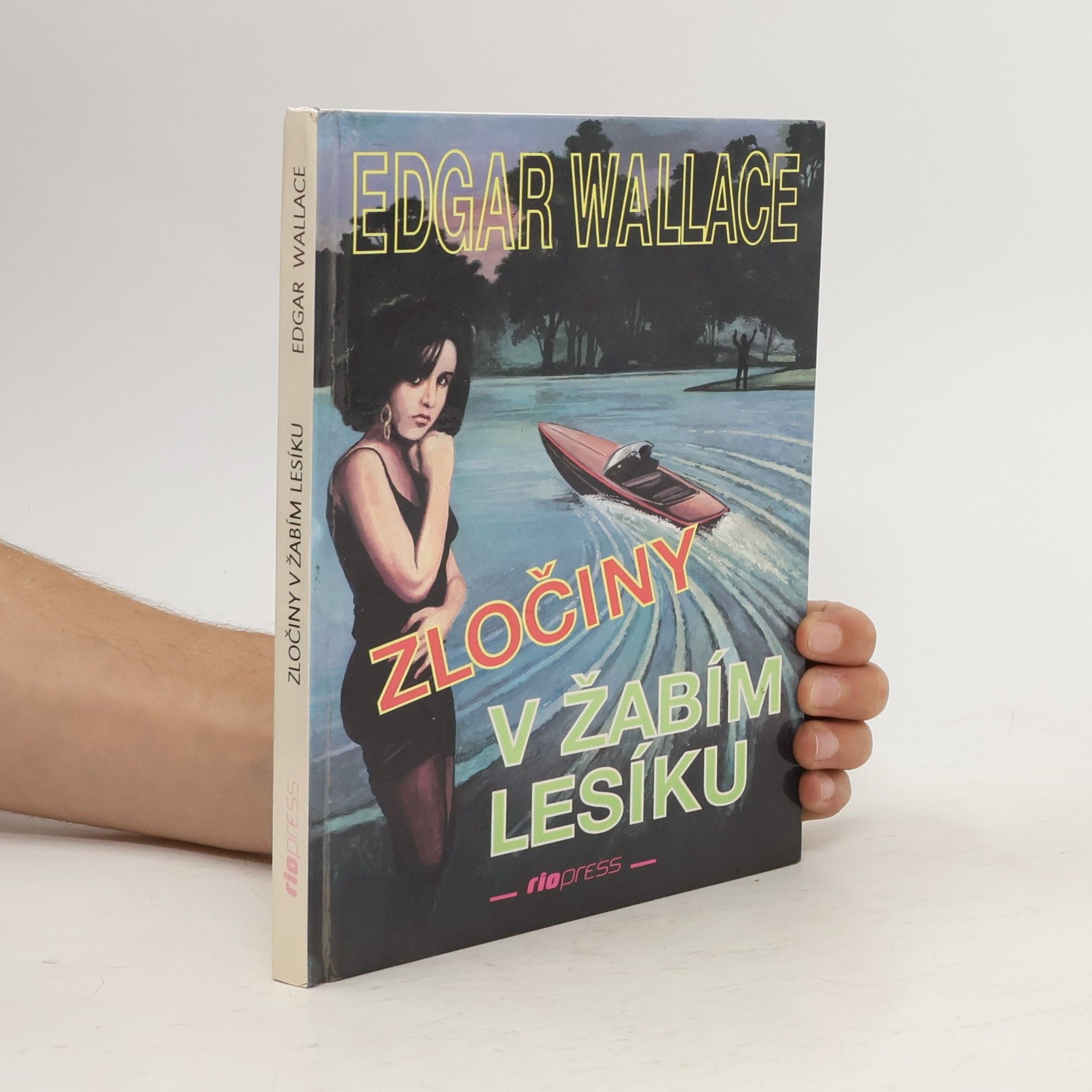 Edgar Wallace Zločiny v Žabím lesíku