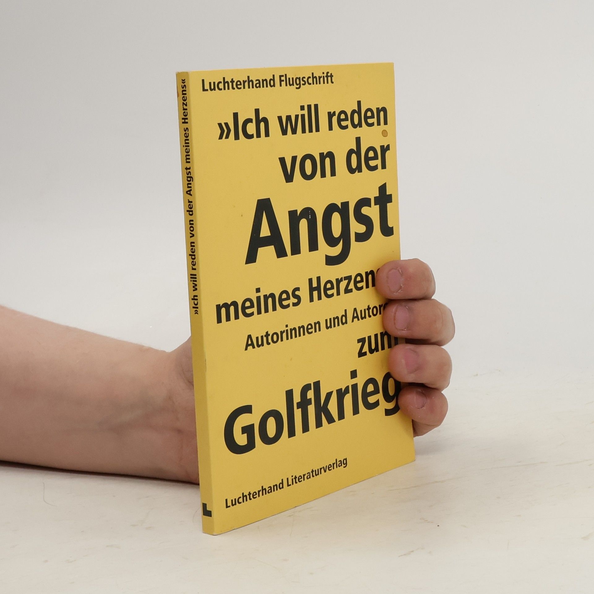 Collectif d'auteurs Ich will reden von der Angst meines Herzens