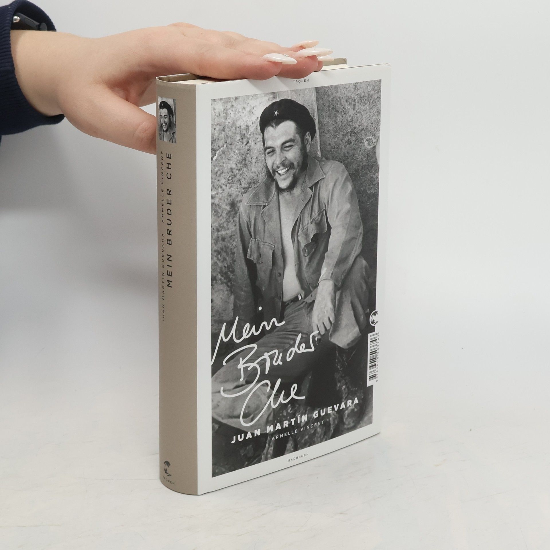Juan Martin Guevara Mein Bruder Che