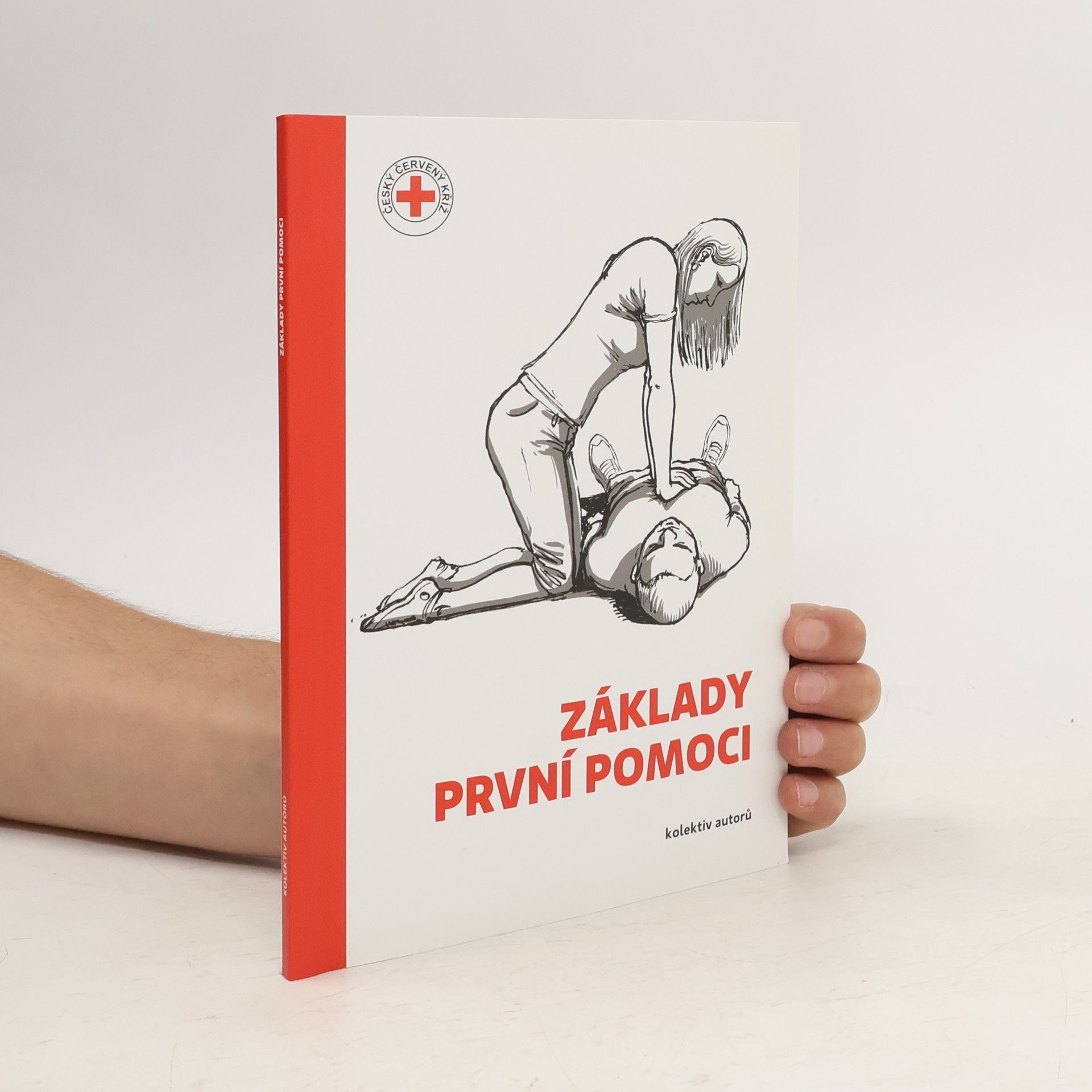 kolektiv Základy první pomoci