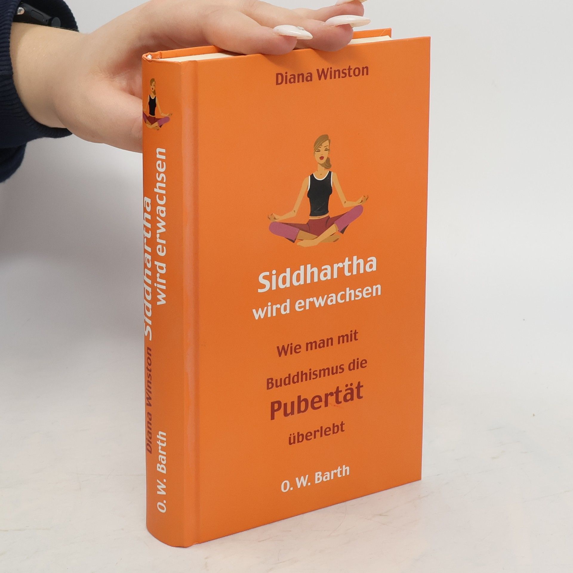 Judith Diana Winston Siddharta wird erwachsen