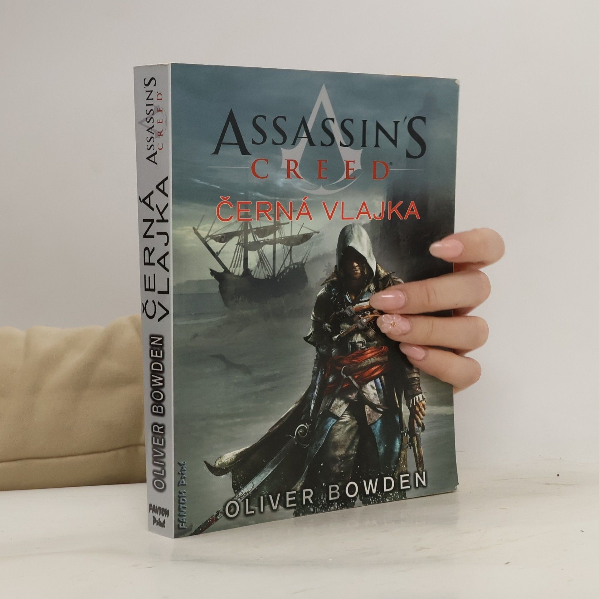 Oliver Bowden Assassin's creed - Černá vlajka (6. díl série)