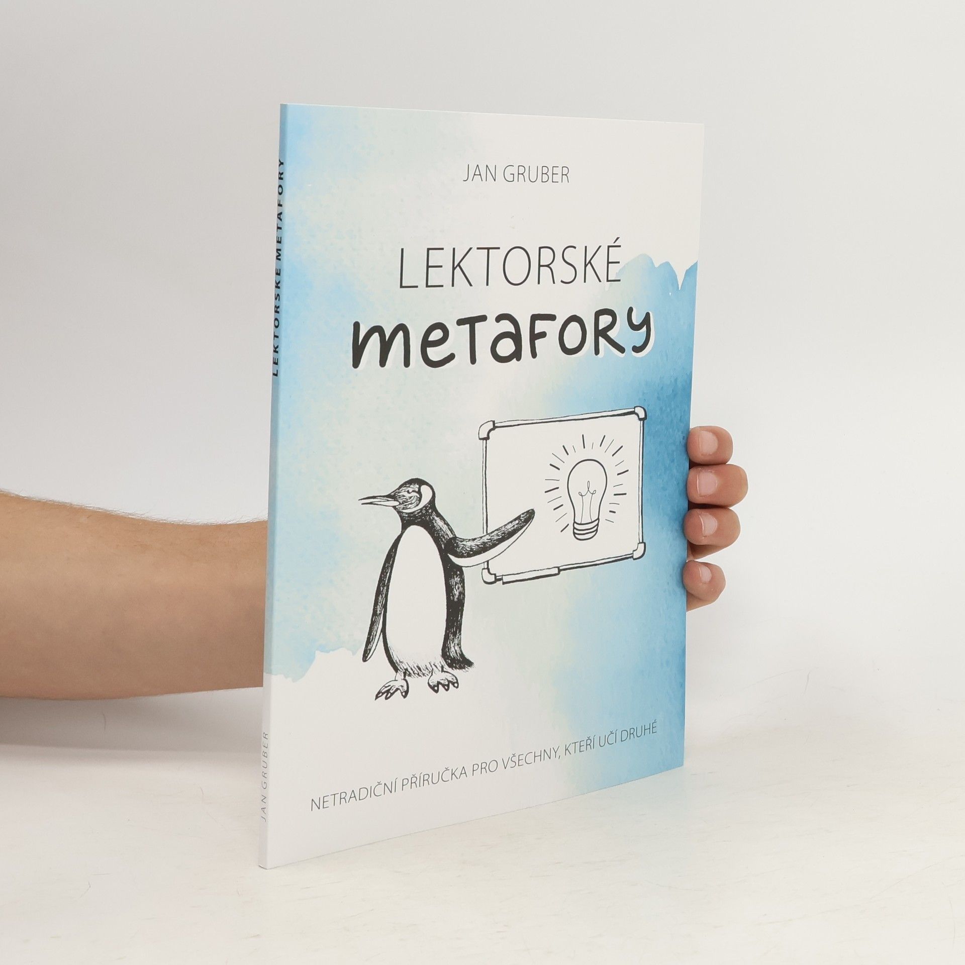 Jan Gruber Lektorské metafory