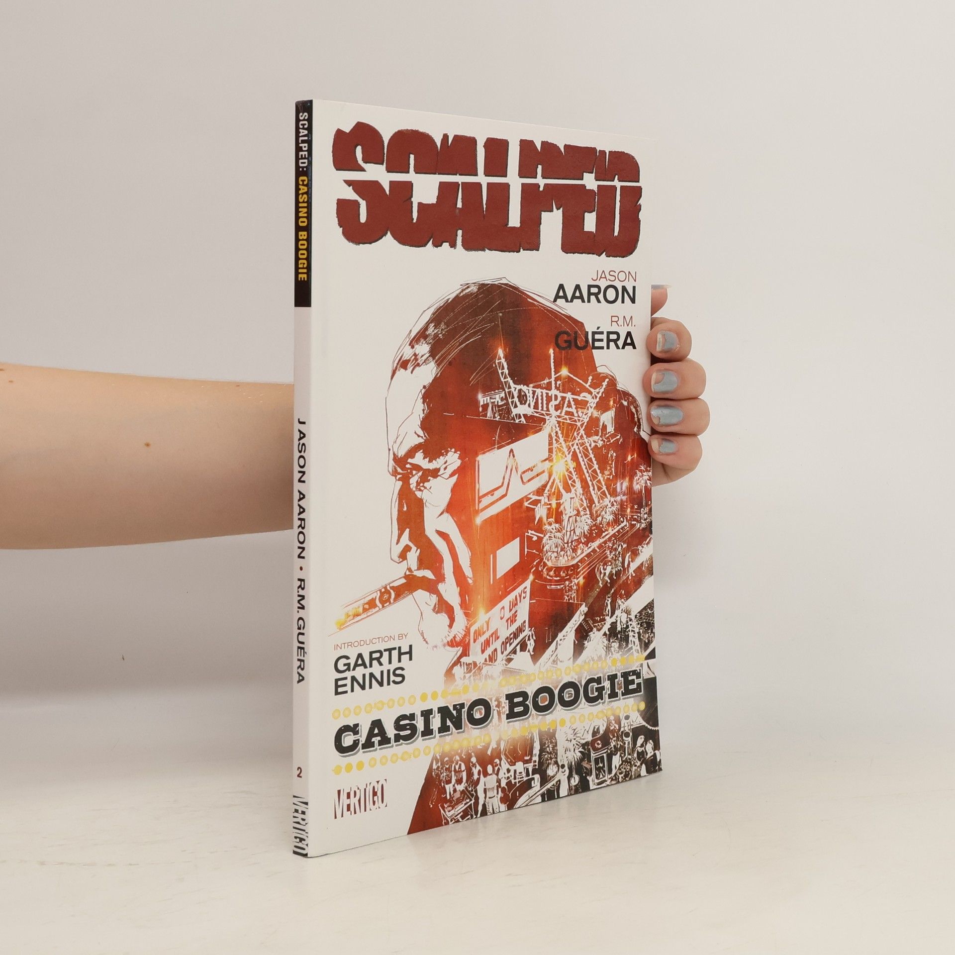 R. M. Guéra Scalped: Casino boogie
