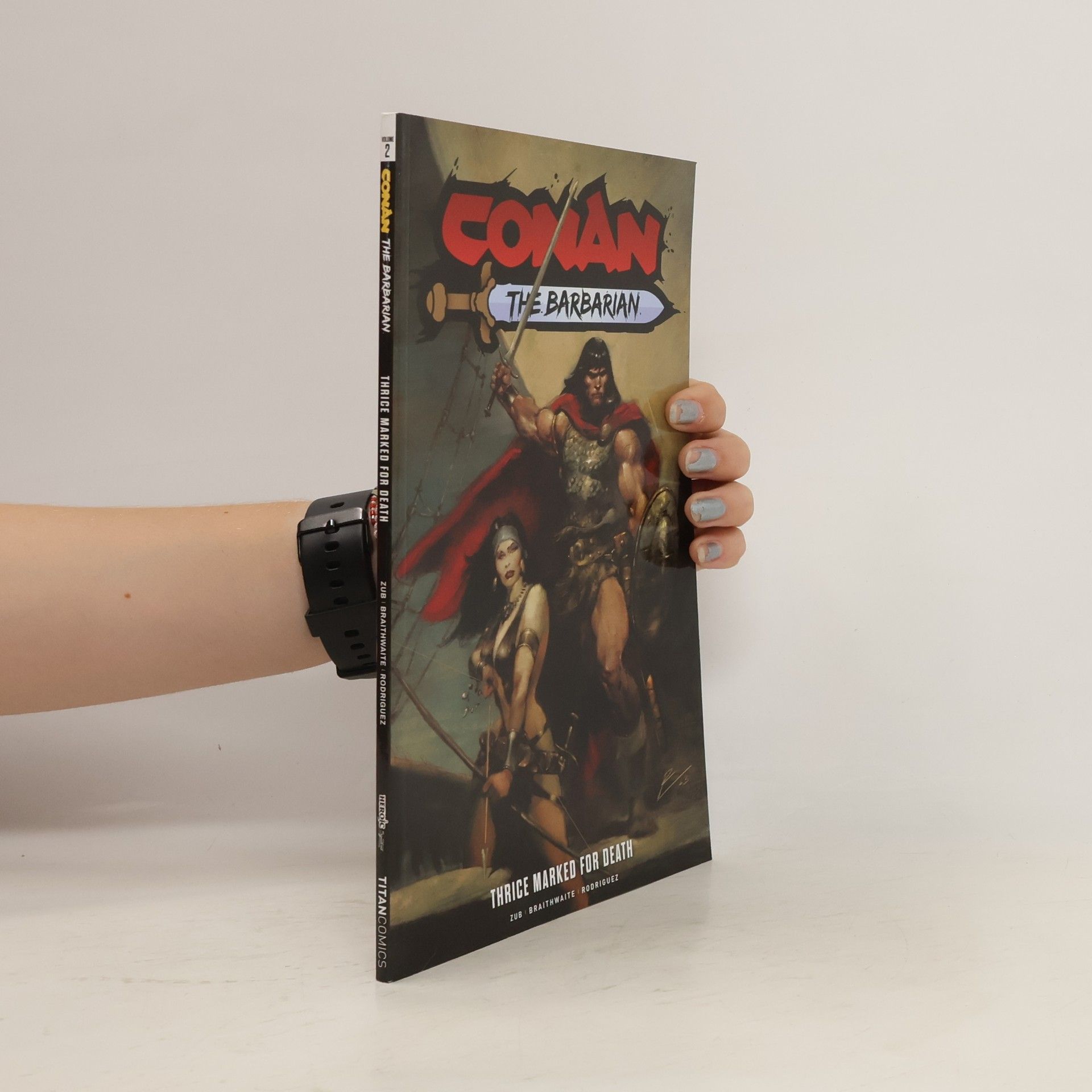 Jim Zub Conan the Barbarian: Thrice Marked for Death Vol. 2