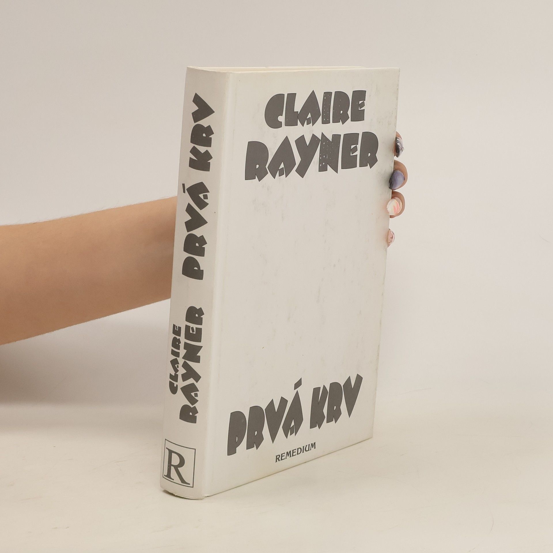 Claire Rayner Prvá krv