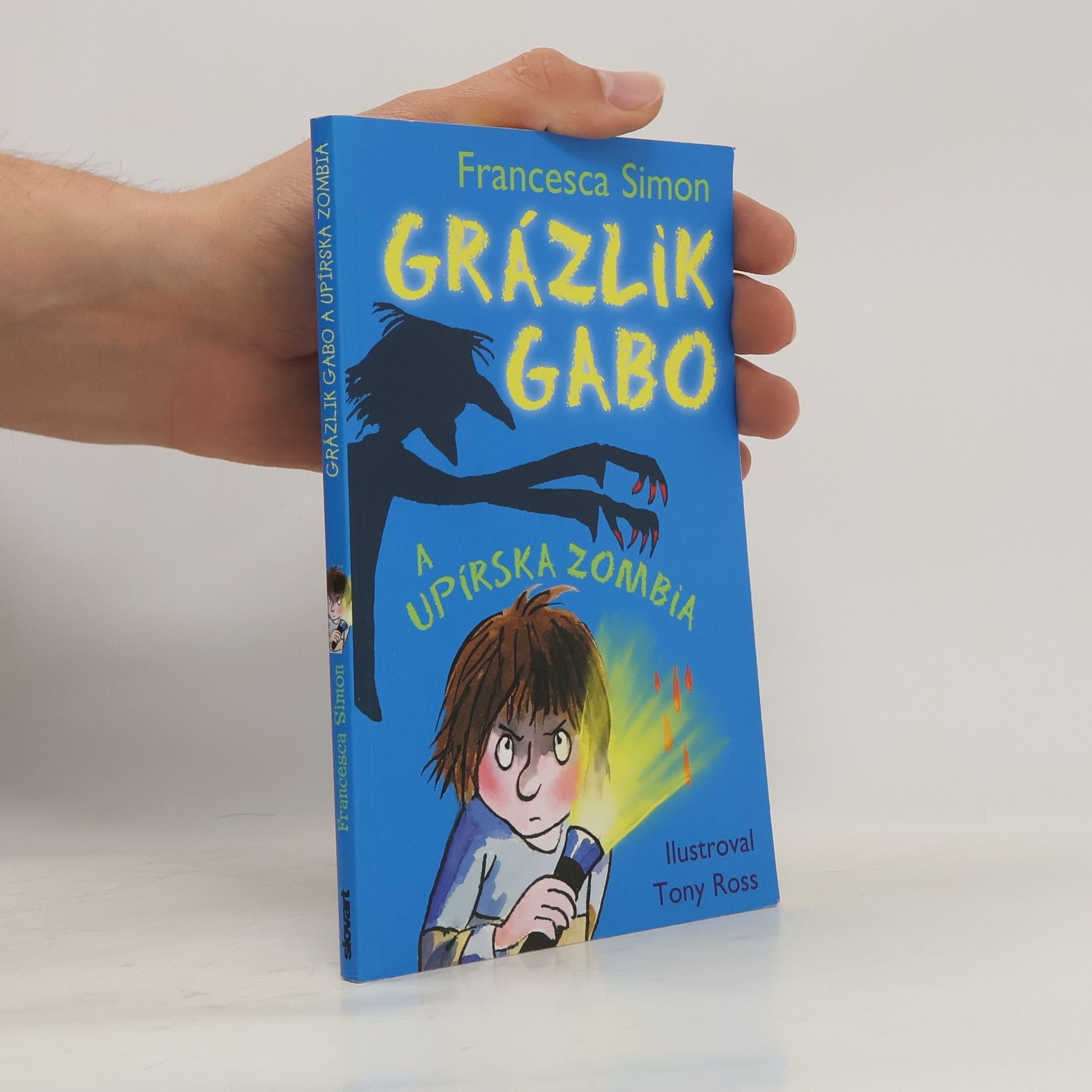 Francesca Simon Grázlik Gabo a upírska zombia
