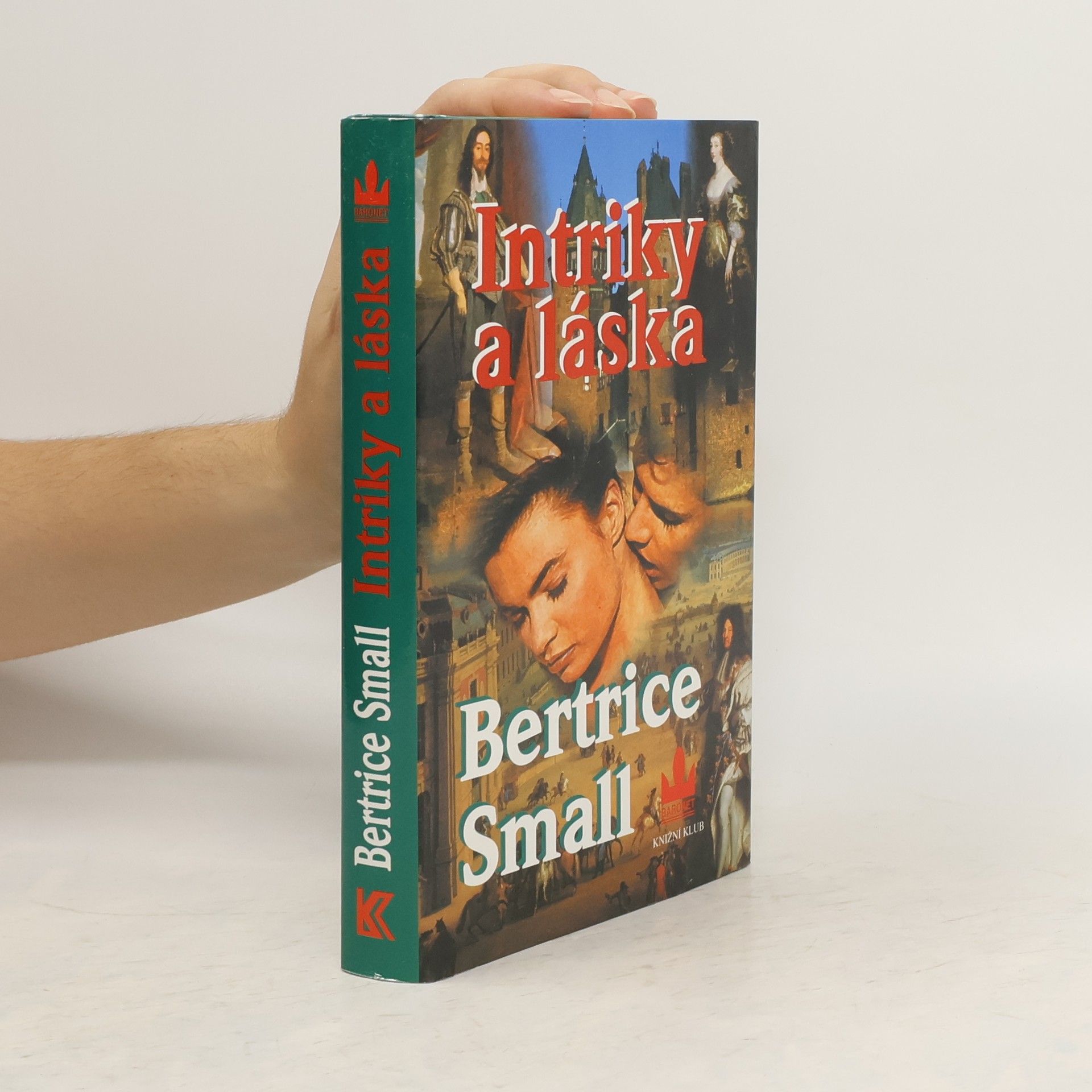 Bertrice Small Intriky a láska
