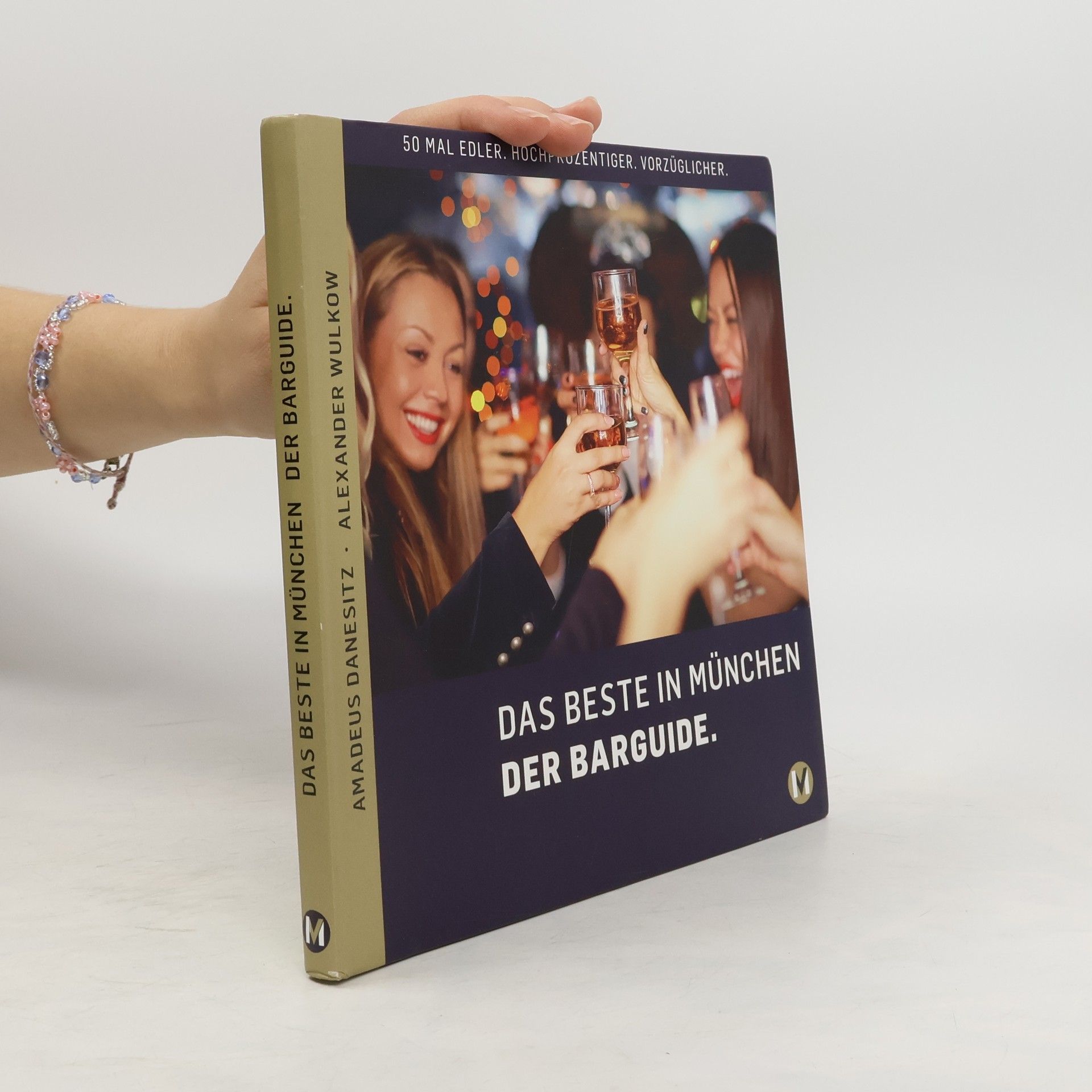 Amadeus Danesitz Das Beste in München - der Barguide