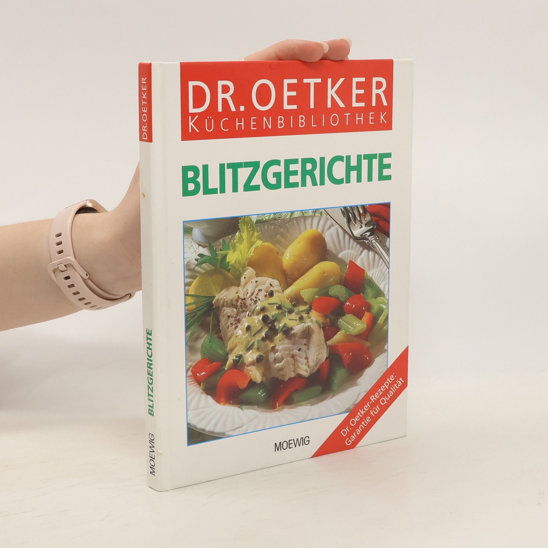 Autorenkollektiv Dr. Oetker Küchenbibliothek: Blitzrezepte