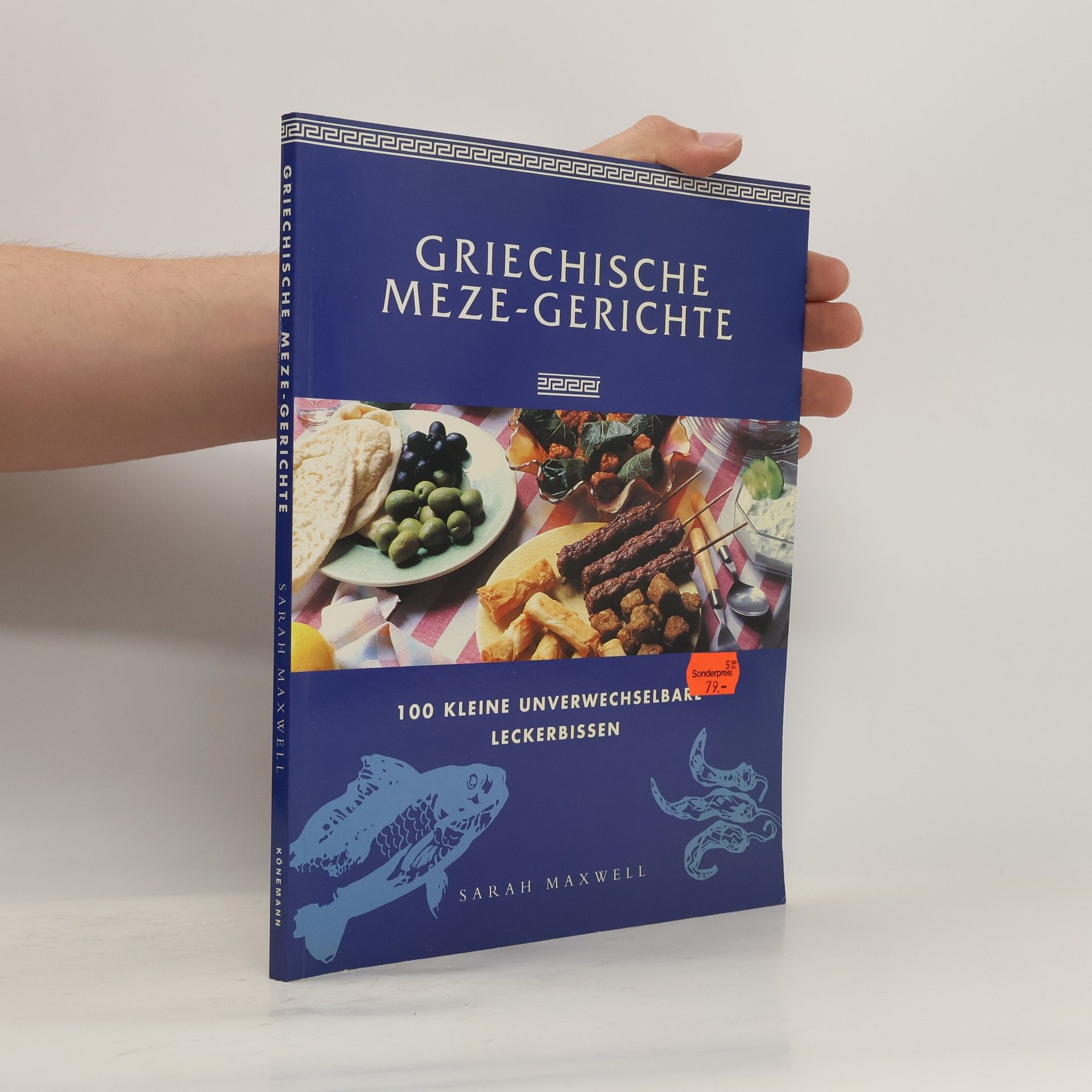 Sarah Maxwell Griechische Meze-Gerichte
