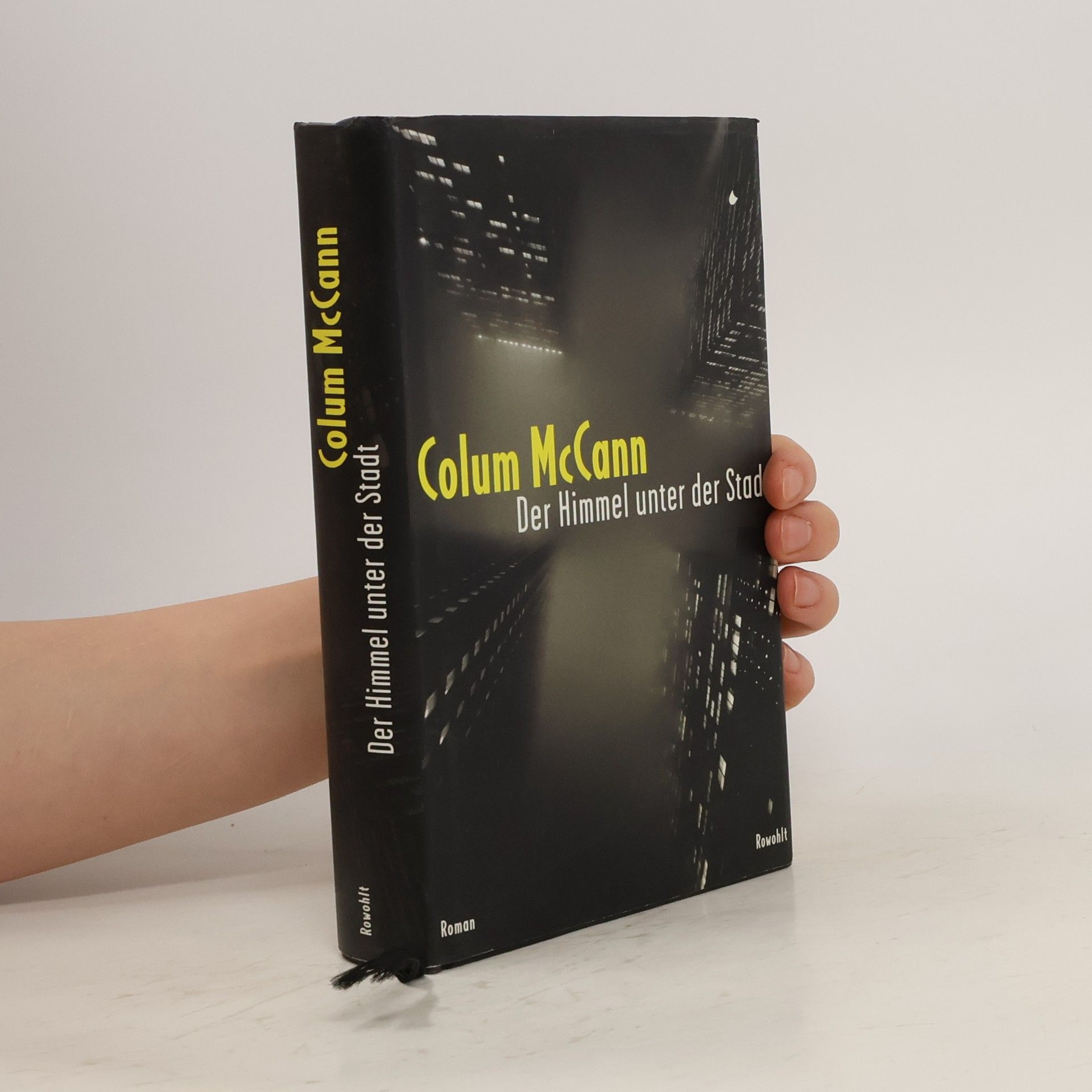 Colum McCann Der Himmel unter der Stadt