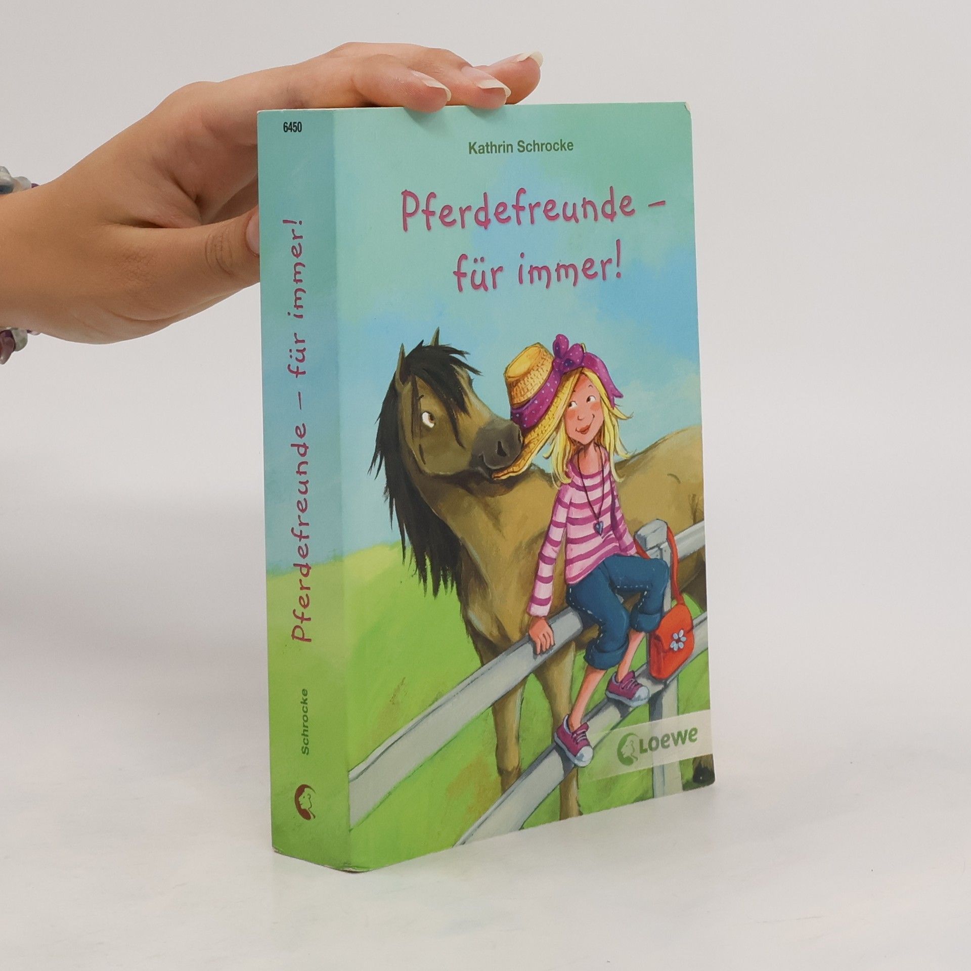 Kathrin Schrocke Pferdefreunde - für immer!