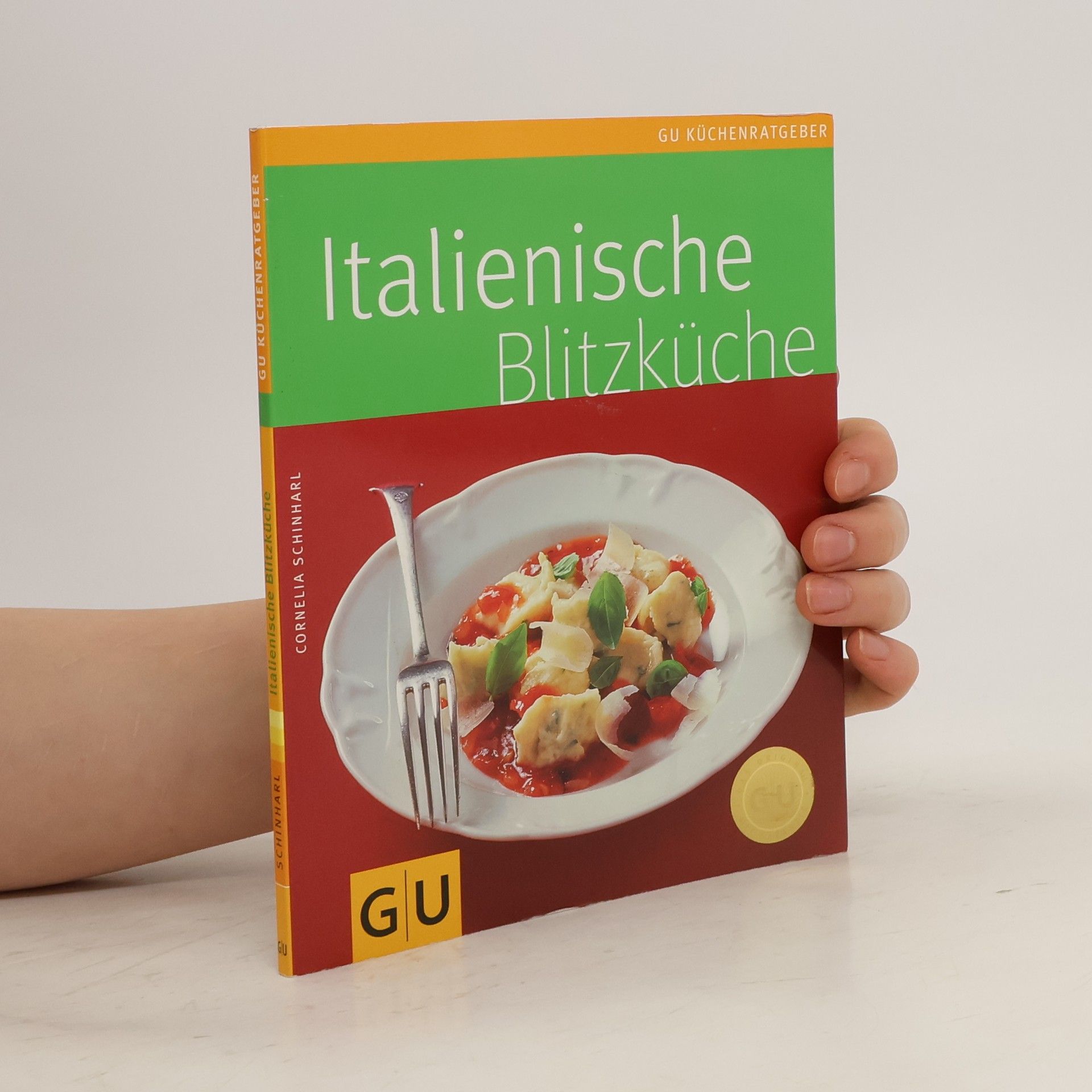 Cornelia Schinharl Italienische Blitzküche