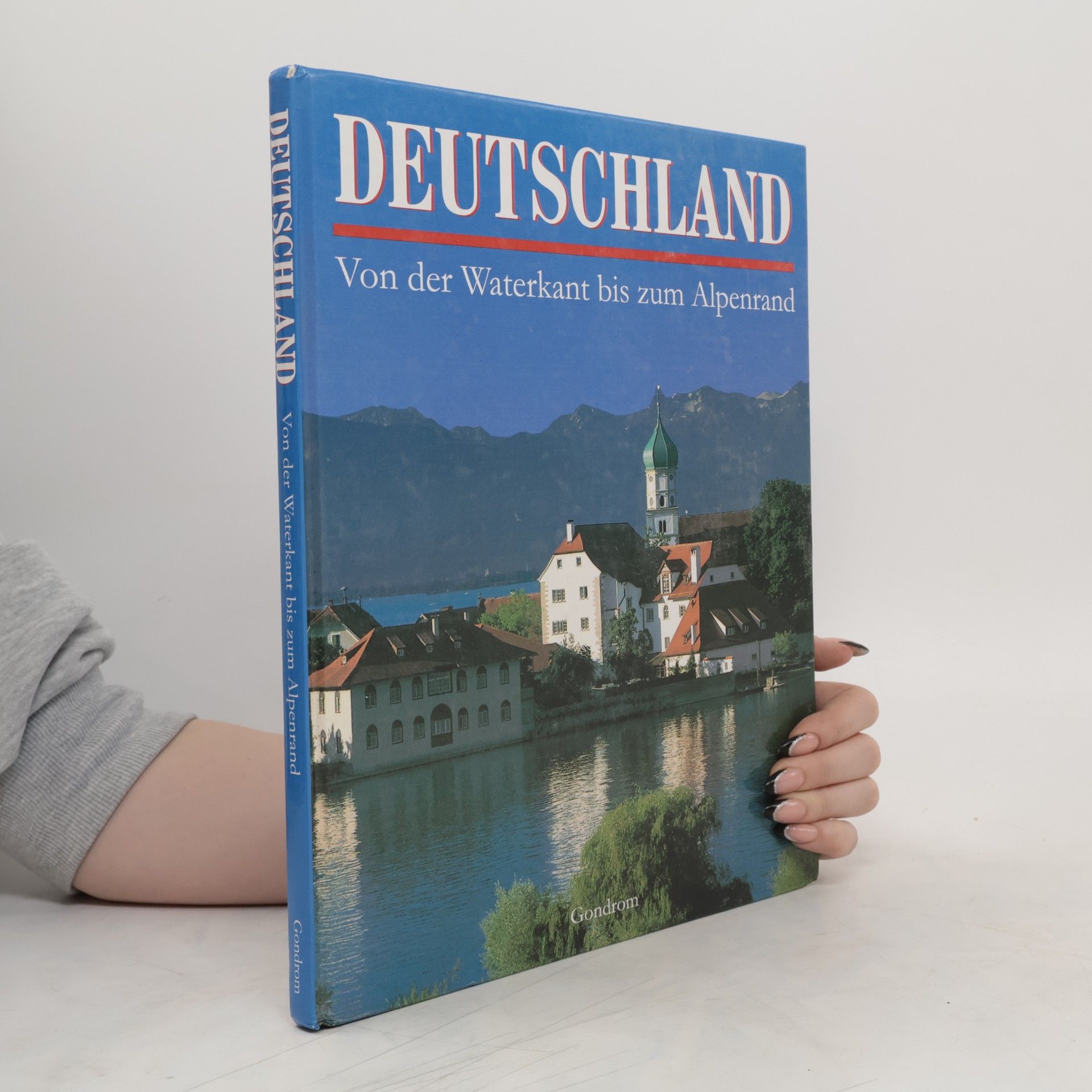 Autorenkollektiv Deutschand : Von der Waterkant bis zum Alpenrand