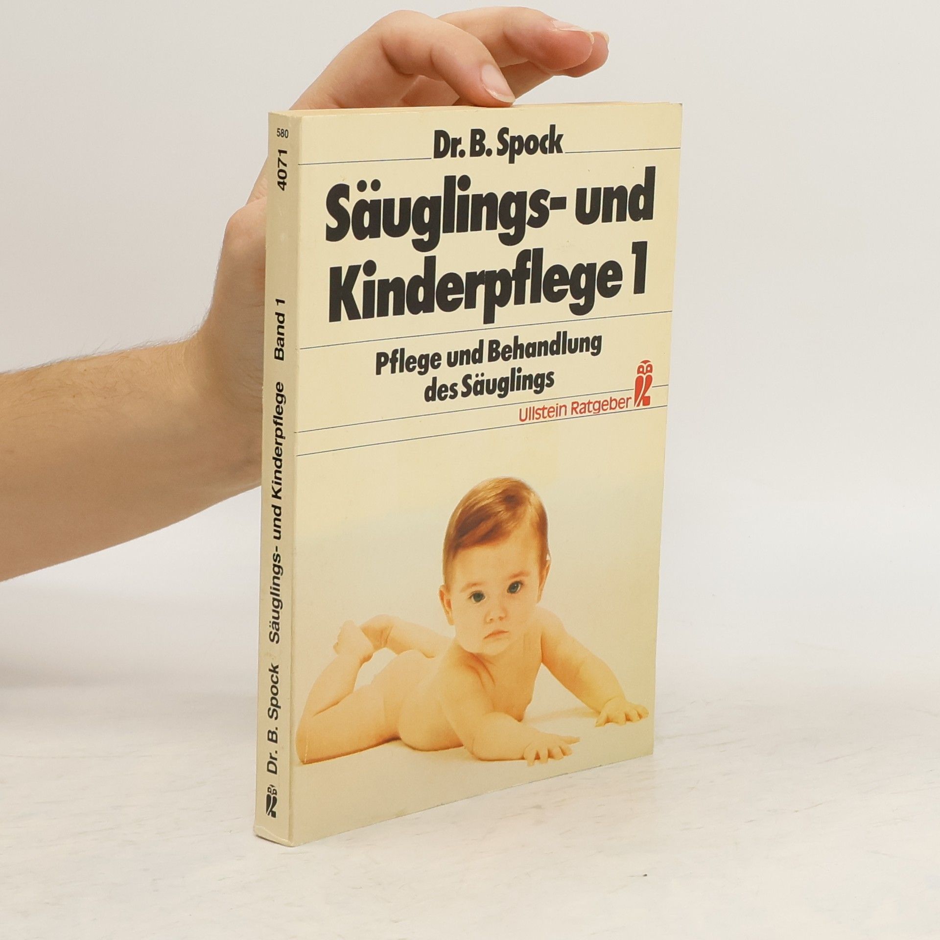 Benjamin Spock Pflege und Behandlung des Säuglings