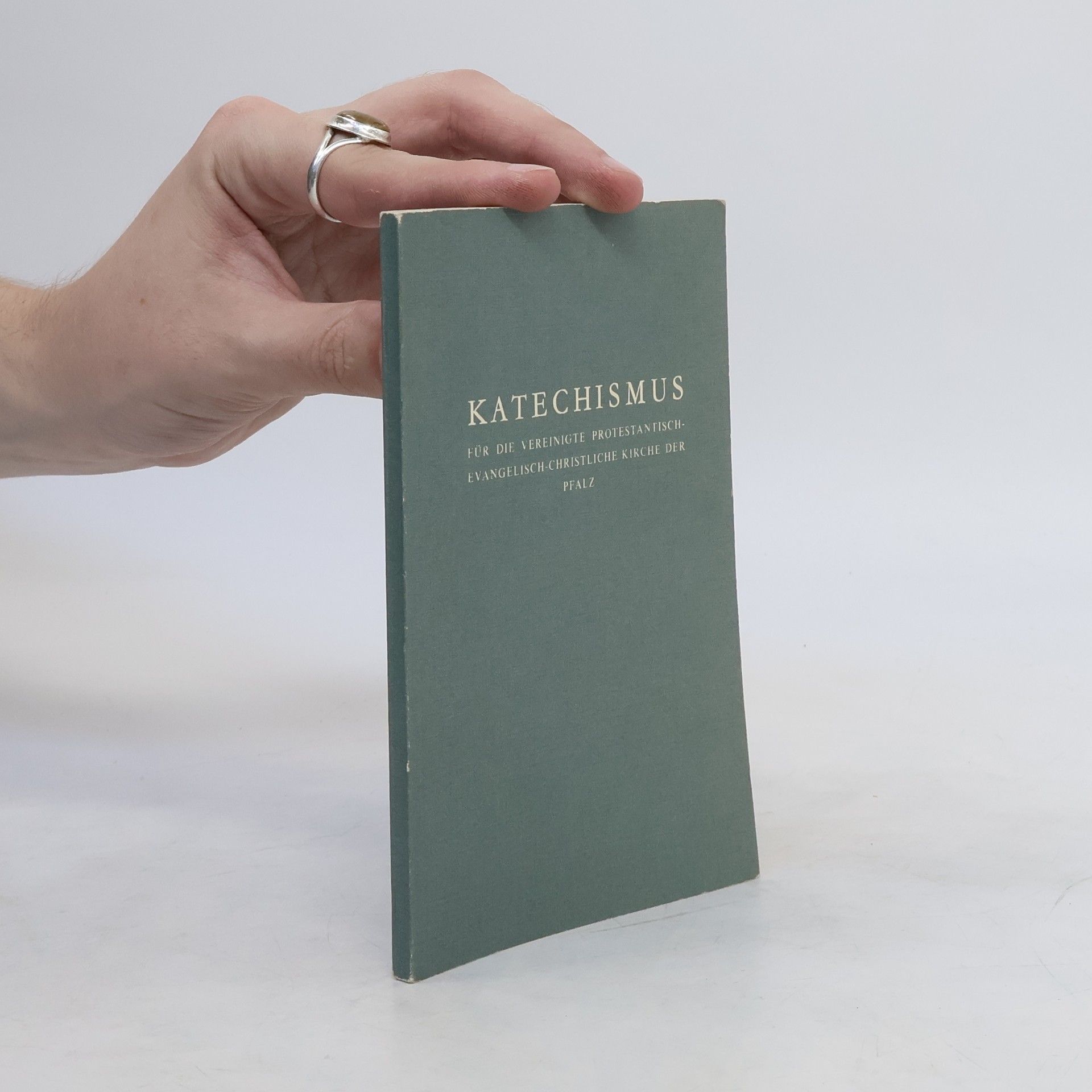 Autorenkollektiv Katechismus für die vereinigte protestantisch-evangelisch christliche Kirche der Pfalz