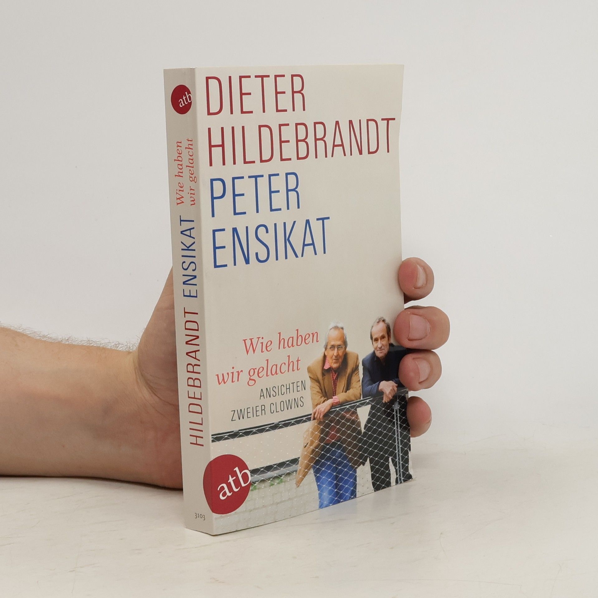 Peter Ensikat Wie haben wir gelacht