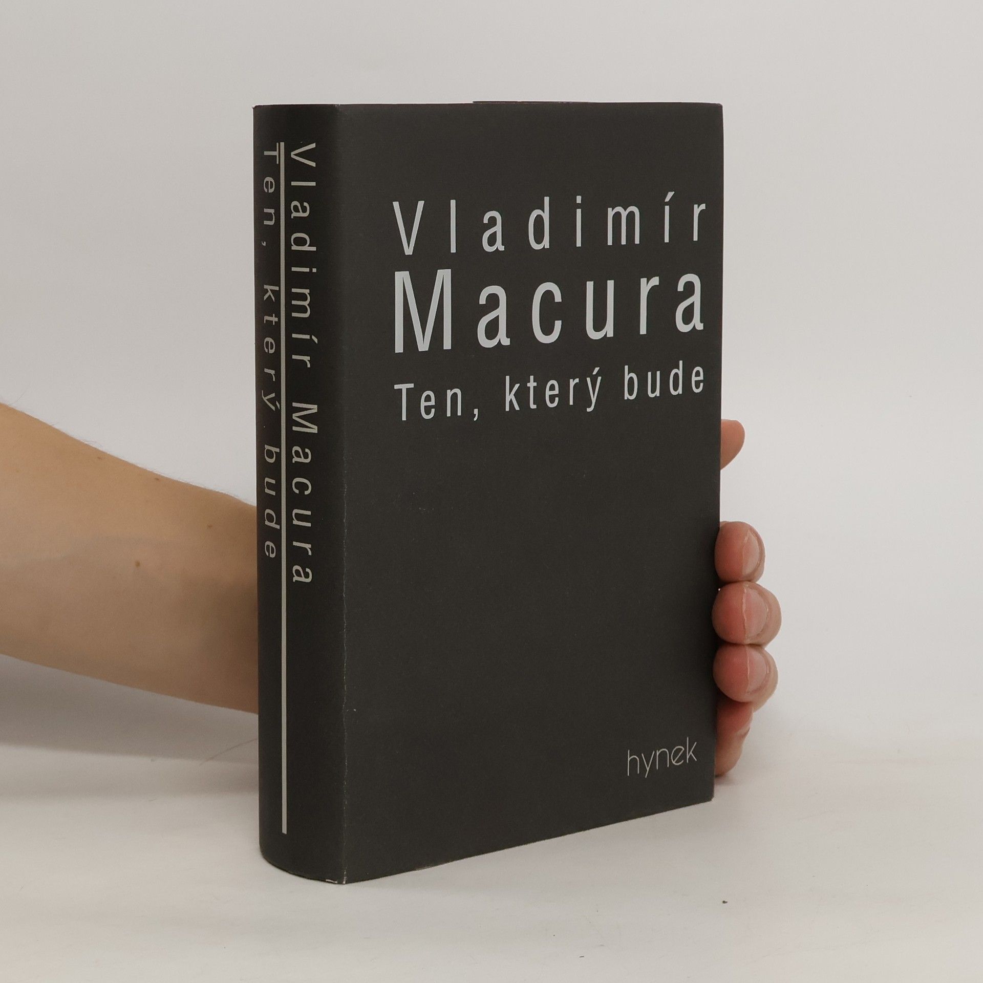 Vladimír Macura Ten, který bude