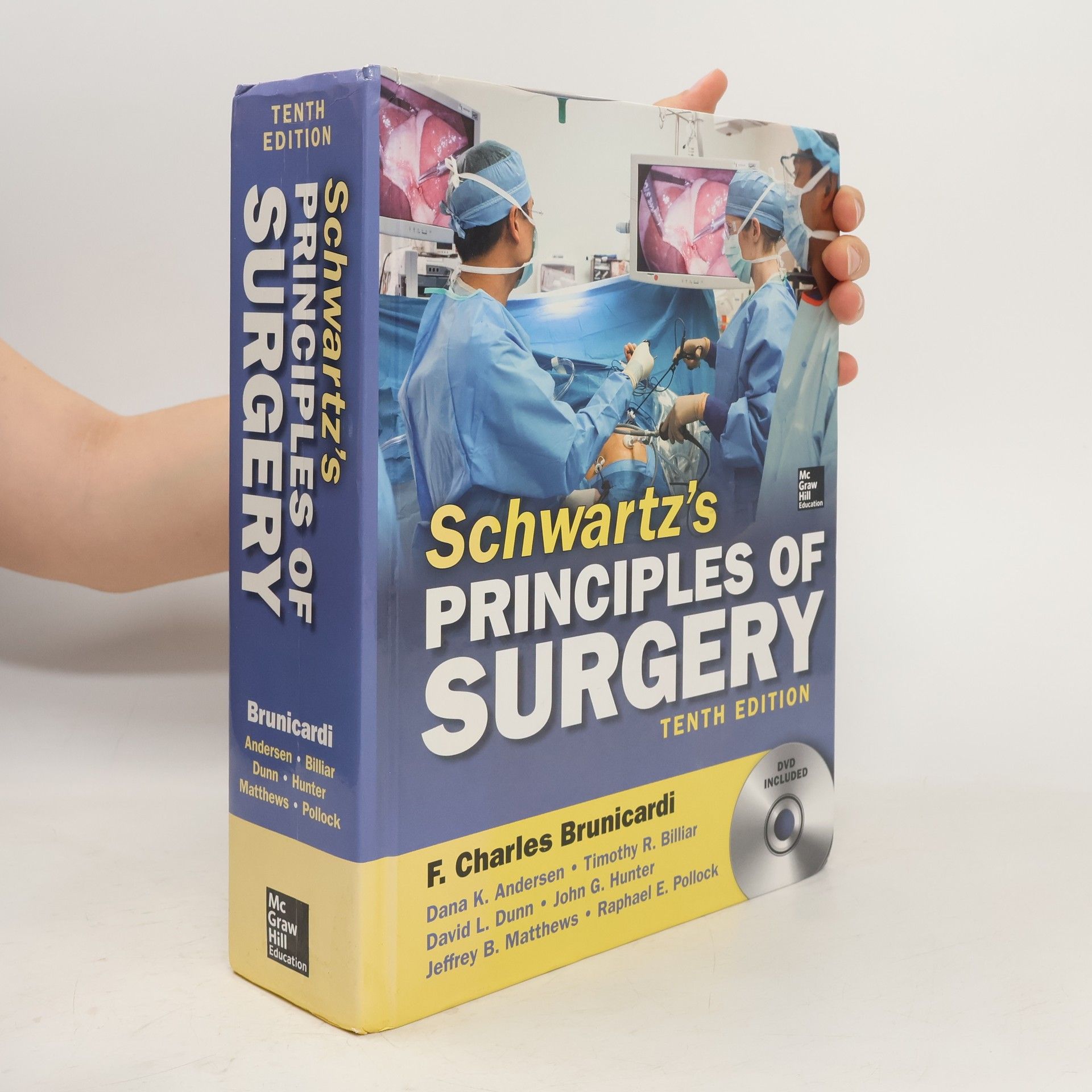 F. Charles Brunicardi Schwartz's Principles of Surgery, 10th edition