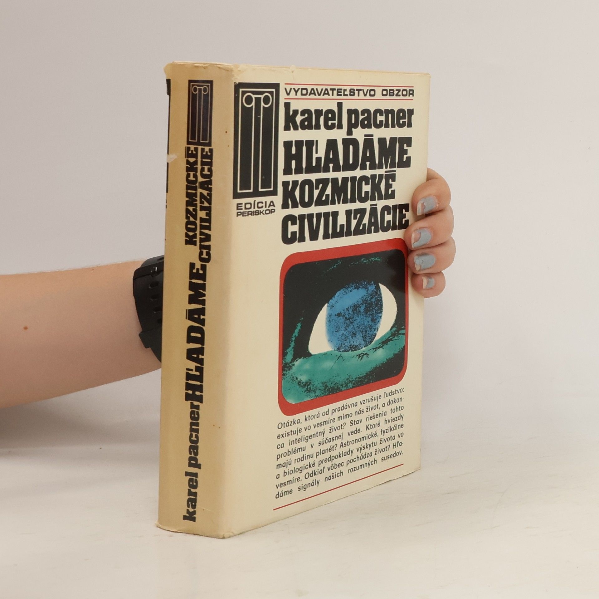 Karel Pacner Hľadáme kozmické civilizácie