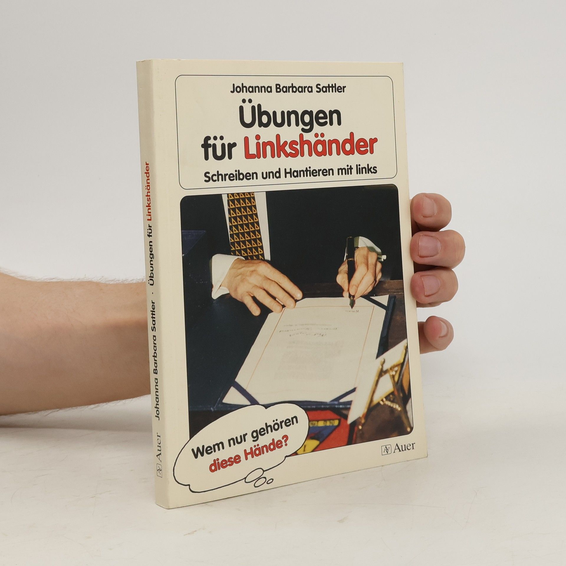 Johanna Barbara Sattler Übungen für Linkshänder