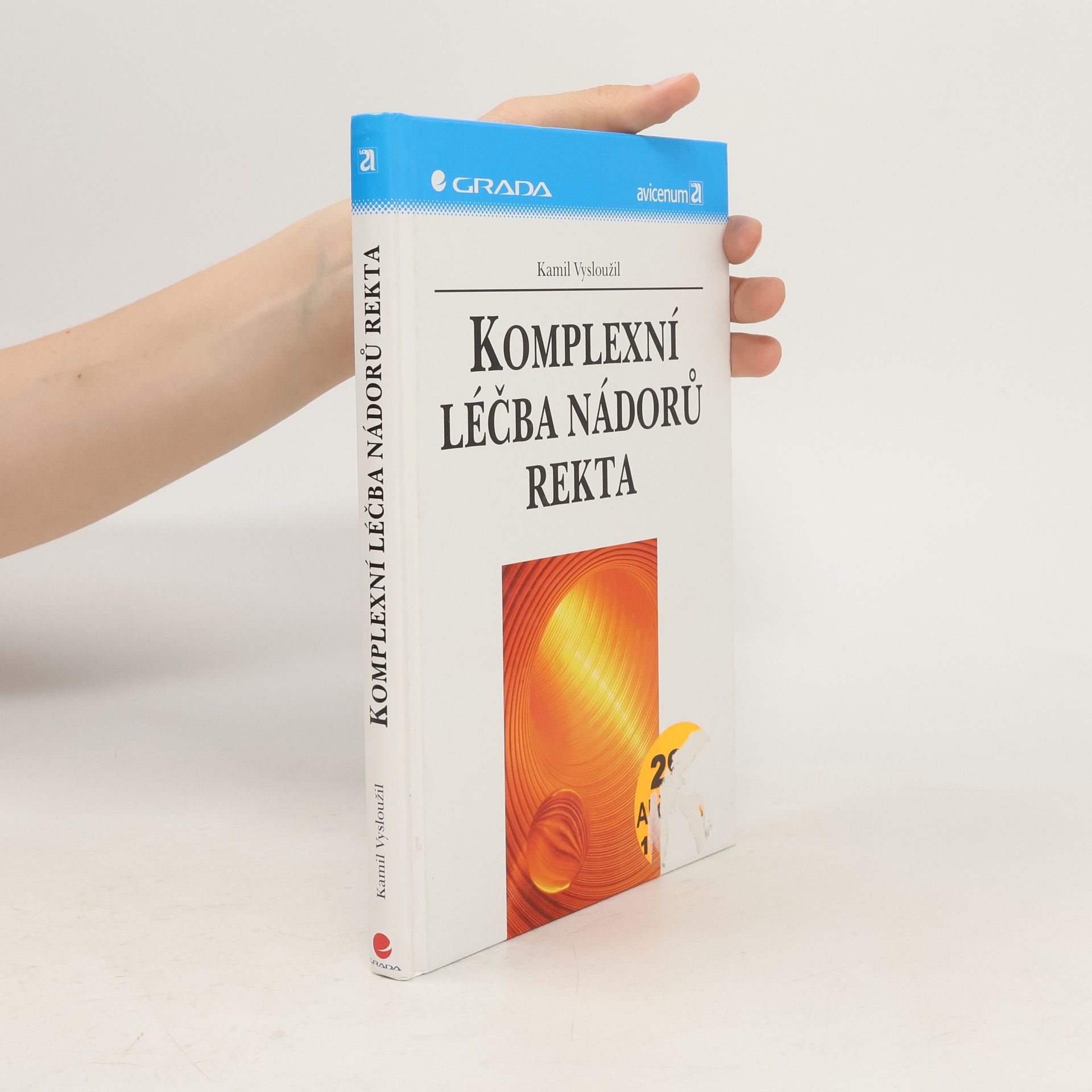 Kamil Vysloužil Komplexní léčba nádorů rekta