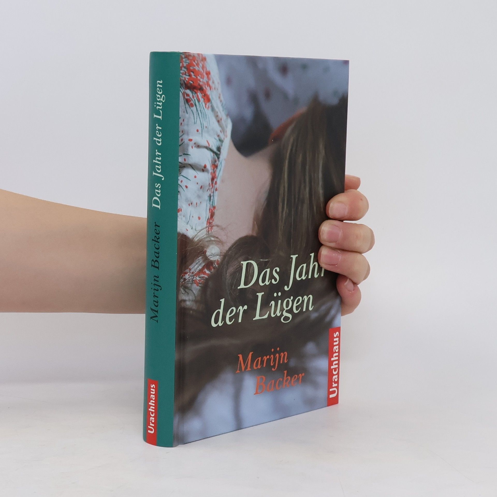 Marijn Backer Das Jahr der Lügen