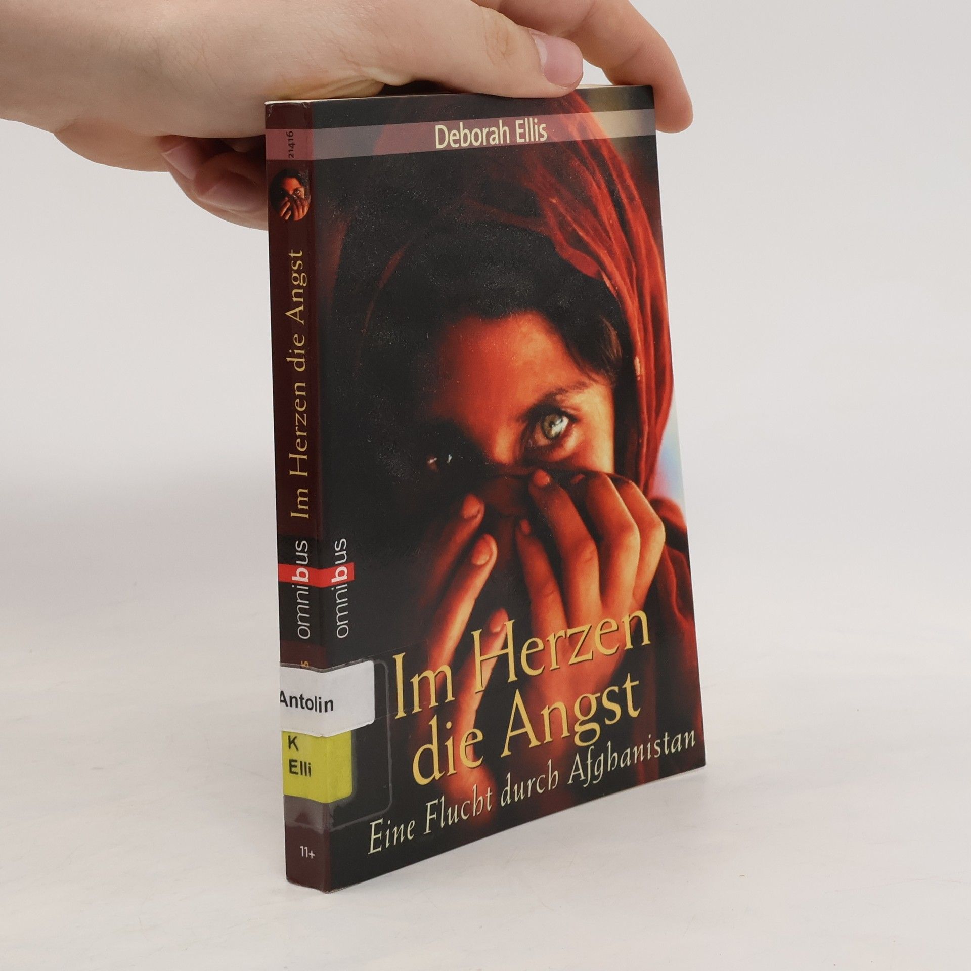 Deborah Ellis Im Herzen die Angst